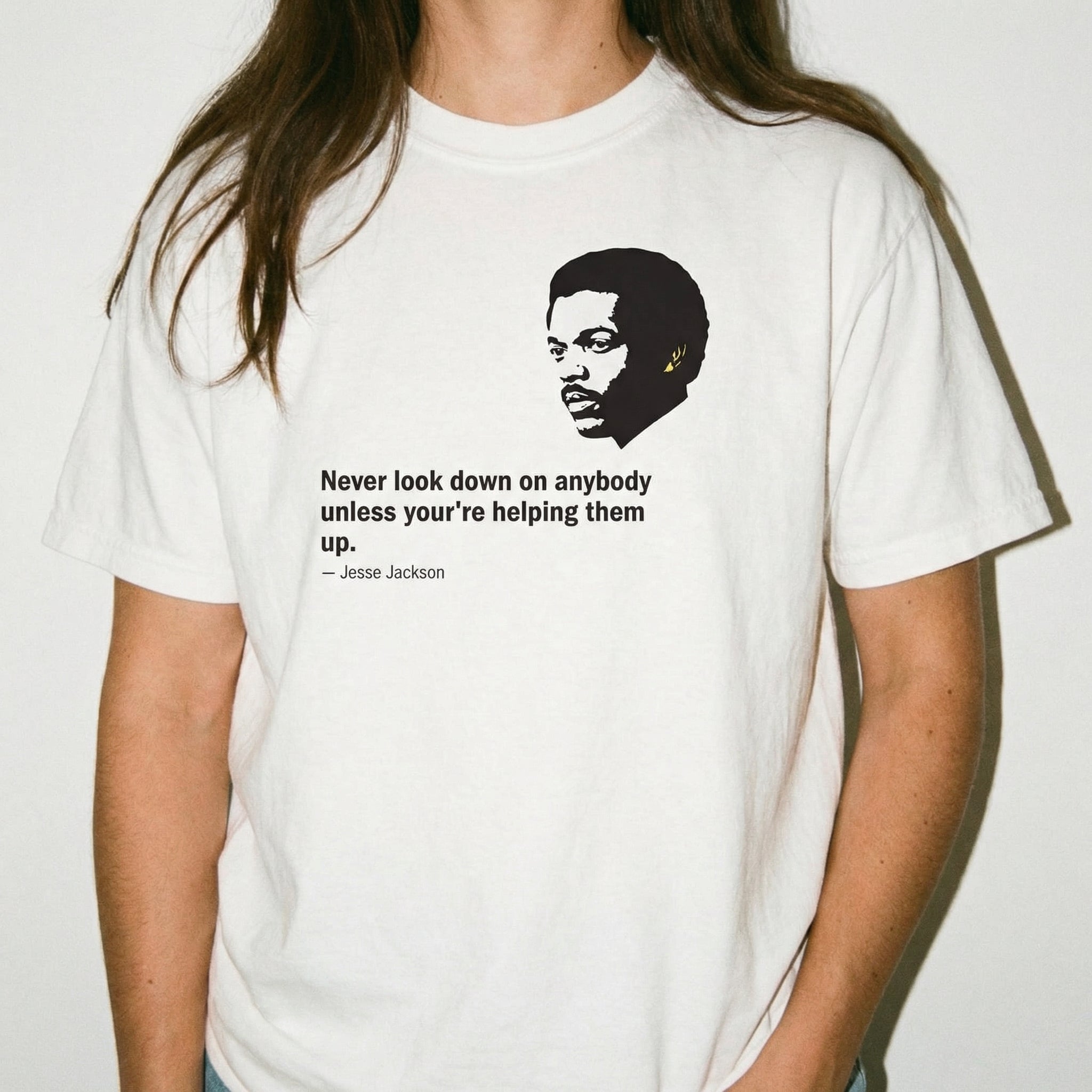 Never Look Down on Anybody Quote T-Shirt – Inspirational Minimalist Graphic Tee