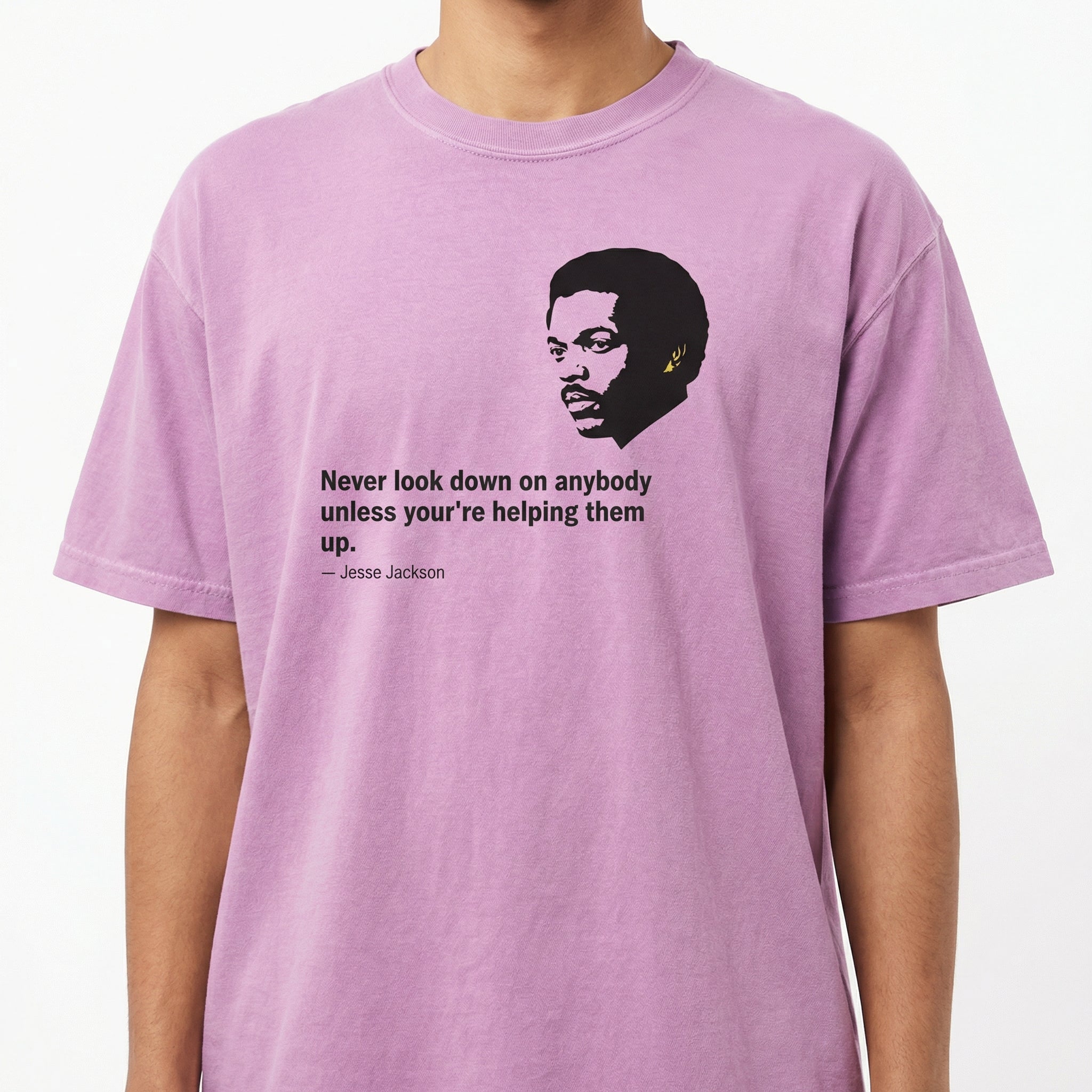 Never Look Down on Anybody Quote T-Shirt – Inspirational Minimalist Graphic Tee