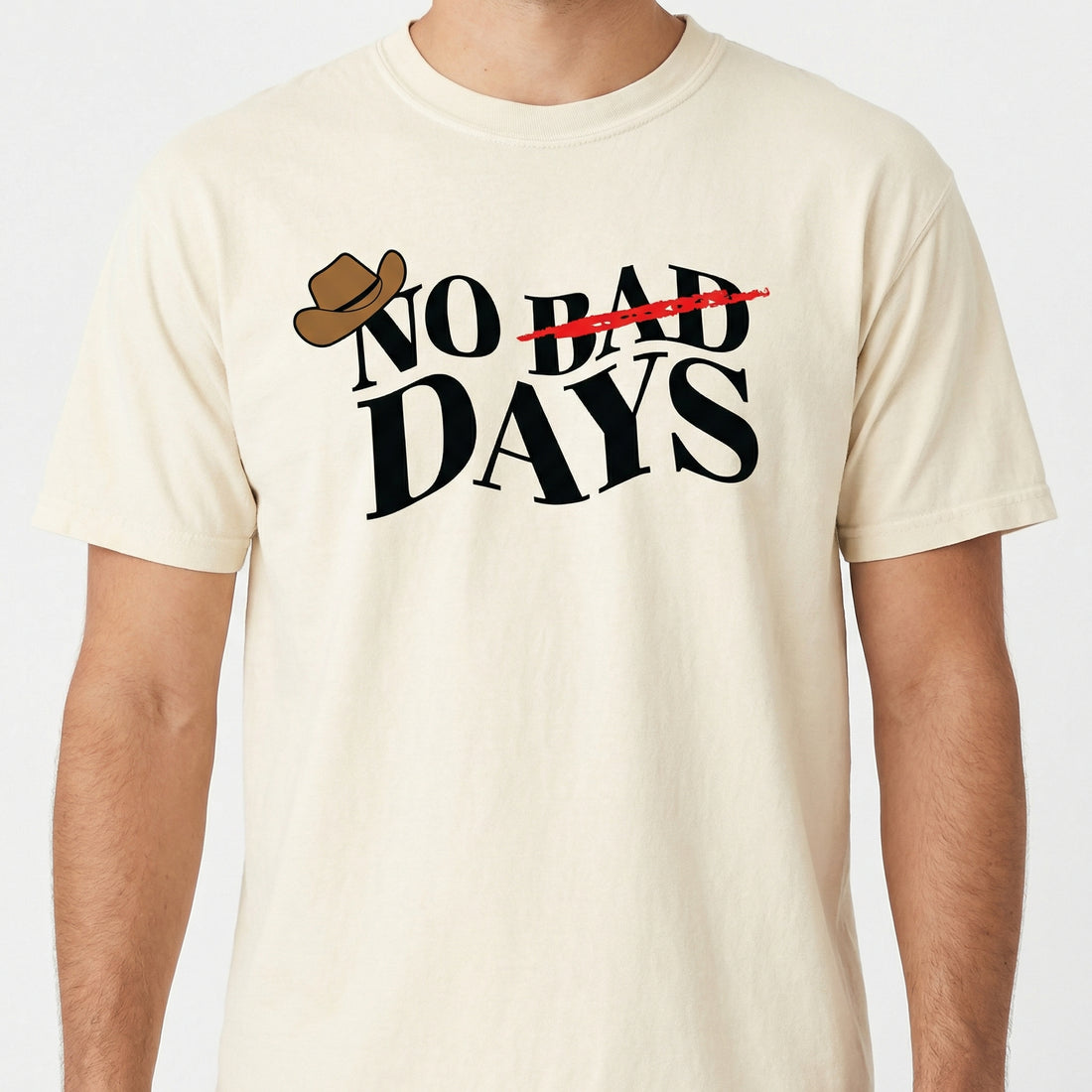 No Bad Days Graphic T-Shirt – Positive Vibes Statement Tee