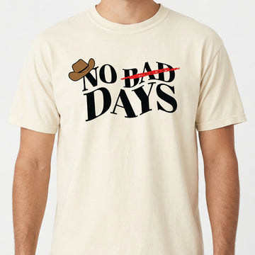 No Bad Days Graphic T-Shirt – Positive Vibes Statement Tee