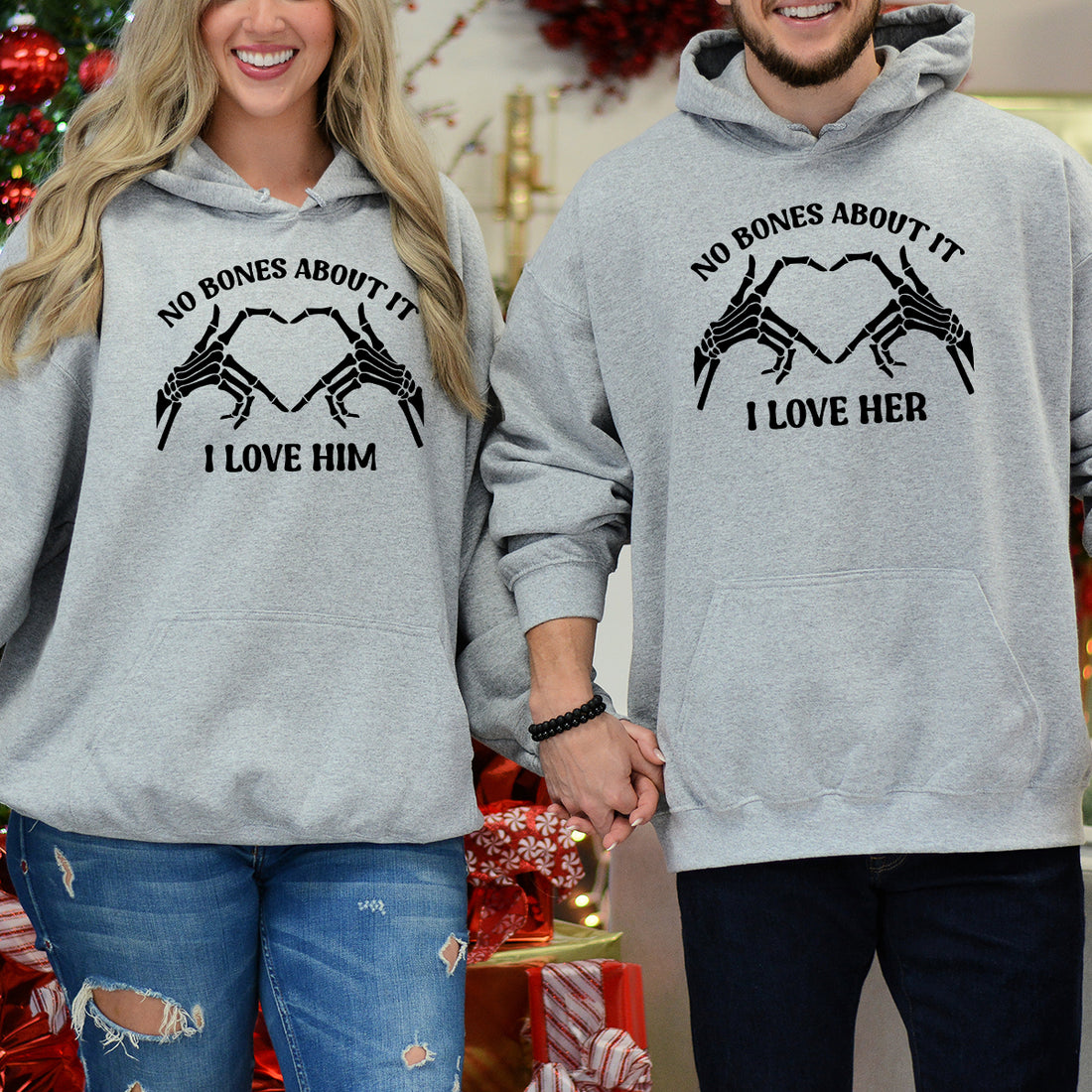No Bones About It I Love Him Her Matching Hoodies For Couples