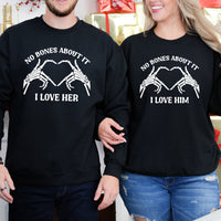 No Bones About It I Love Him Her Matching Hoodies For Couples