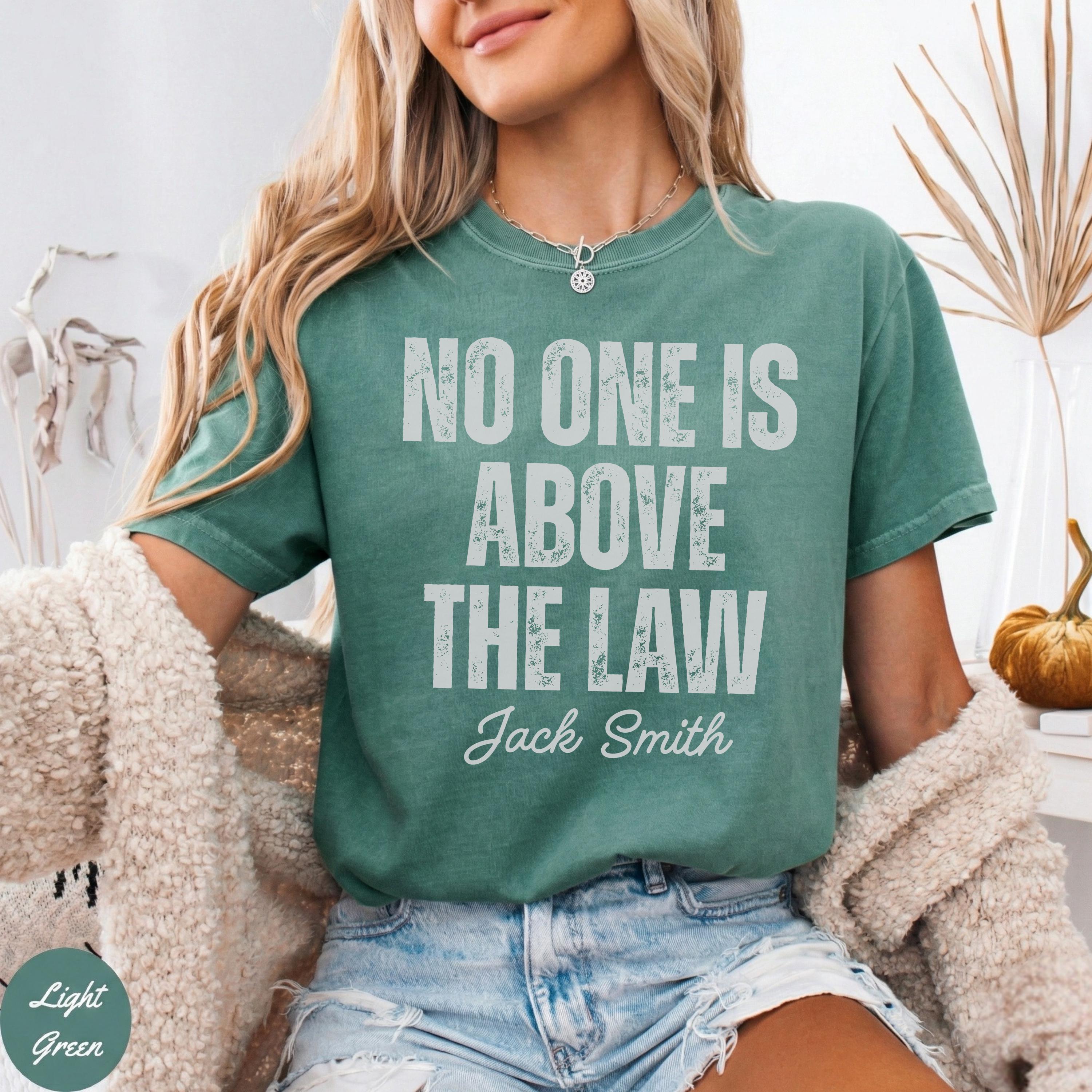 No One Is Above the Law Graphic T-Shirt – Justice & Freedom Political Statement Tee