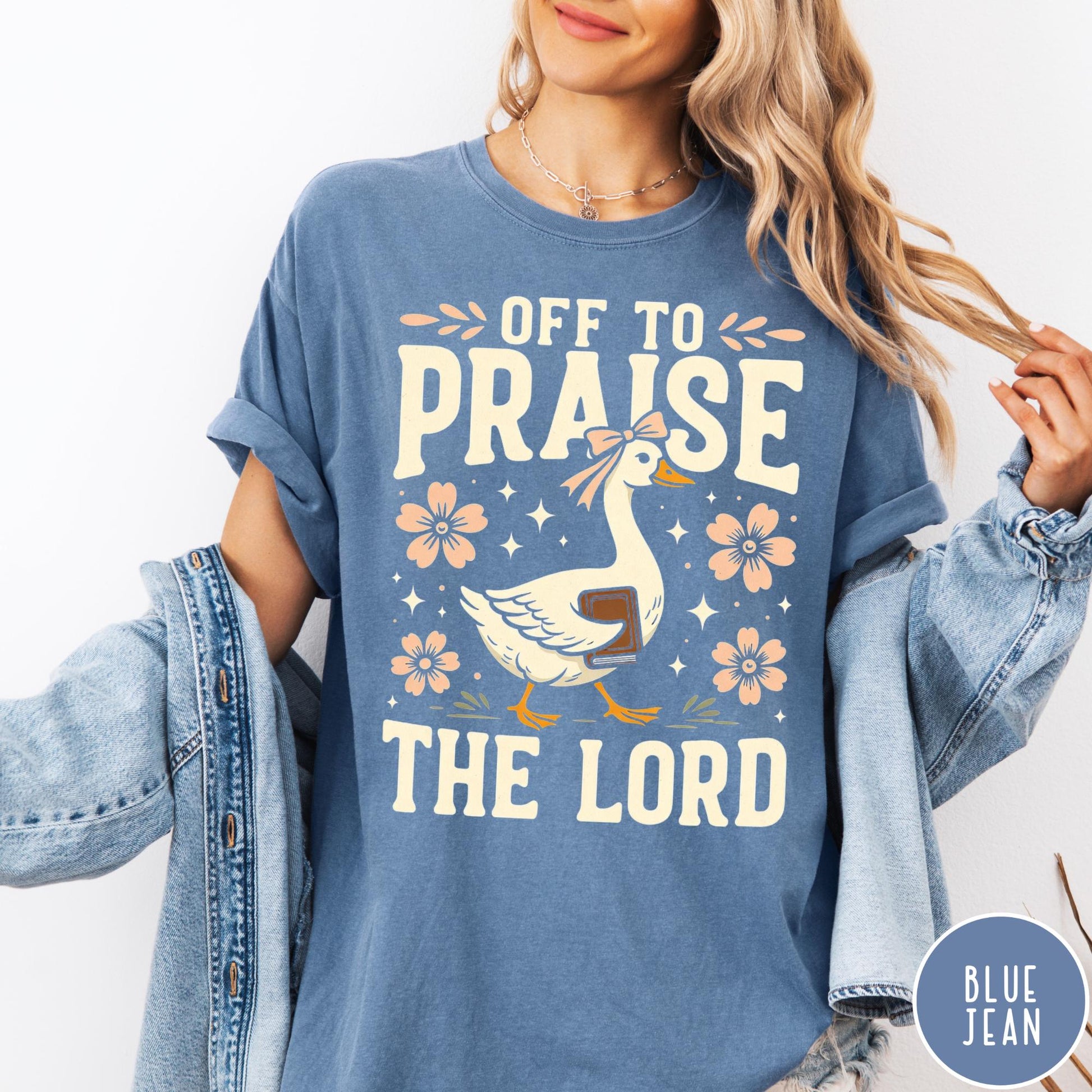 Off to Praise the Lord Goose Shirt – Christian Faith Graphic Tee – Church Religious T-Shirt
