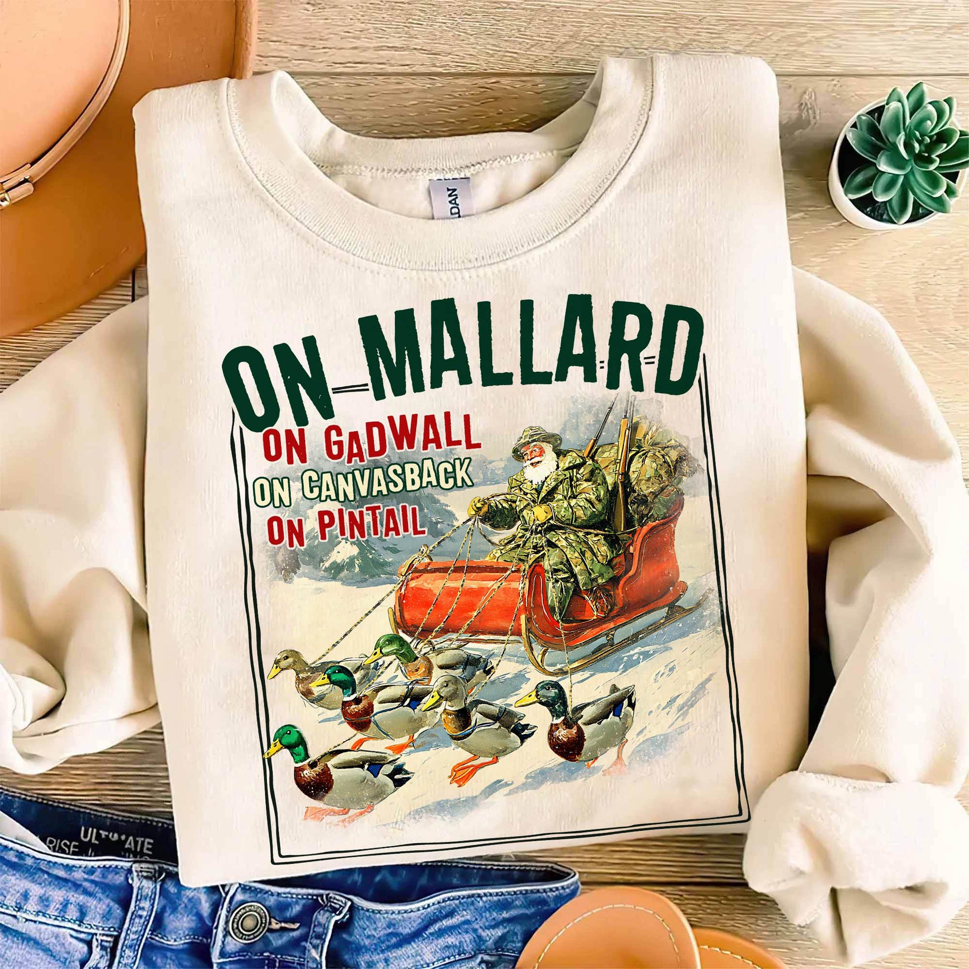 On Mallard On Gadwall Christmas Sweatshirt – Funny Duck Hunting Santa Tee – Waterfowl Outdoor Sportsman Shirt
