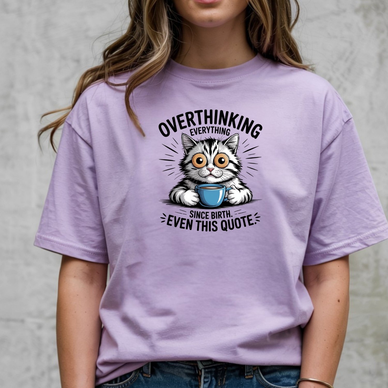 Overthinking Everything T-Shirt - Funny Cat Sarcastic Graphic Tee