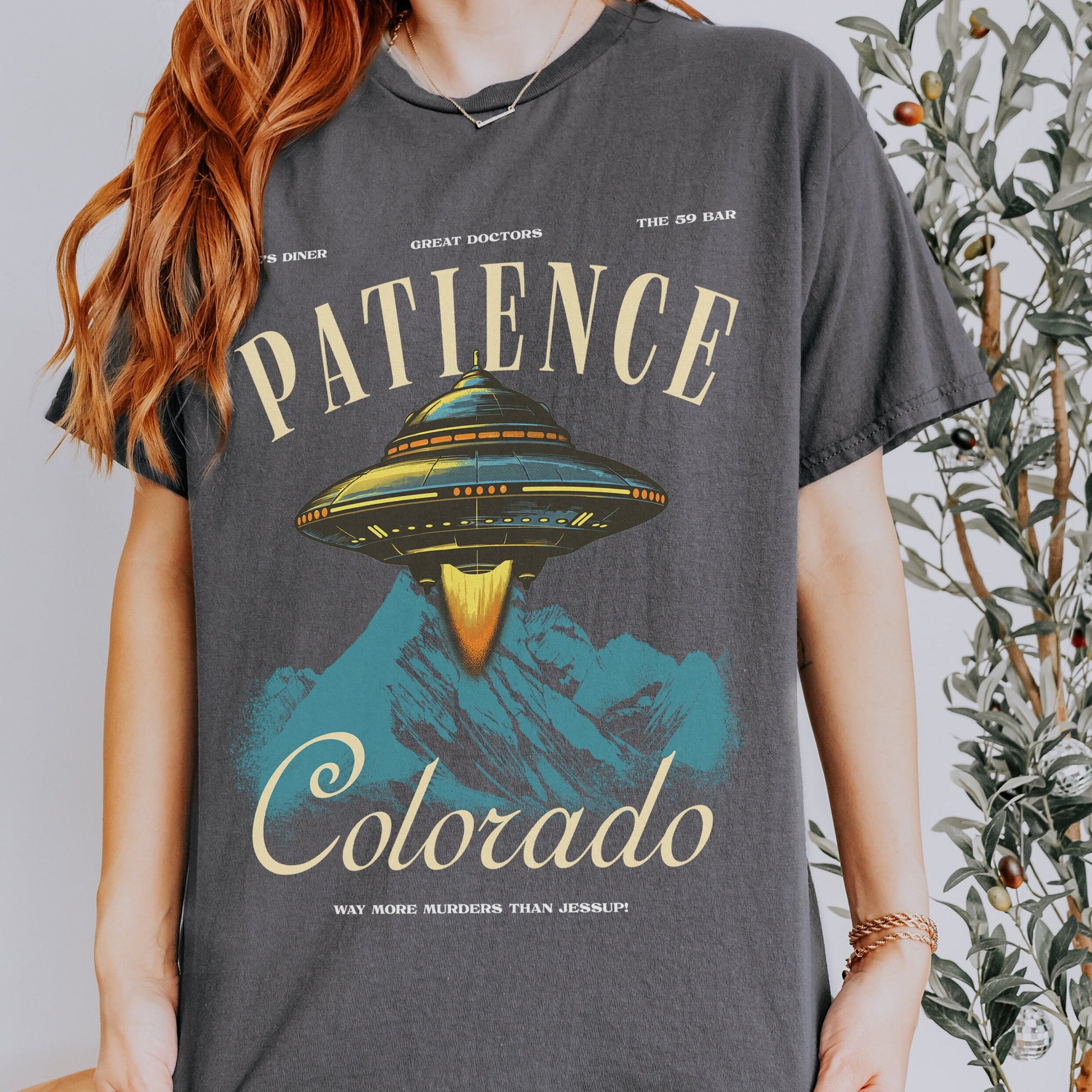 Patience Colorado Resident T-Shirt – Alien UFO TV Show Graphic Tee