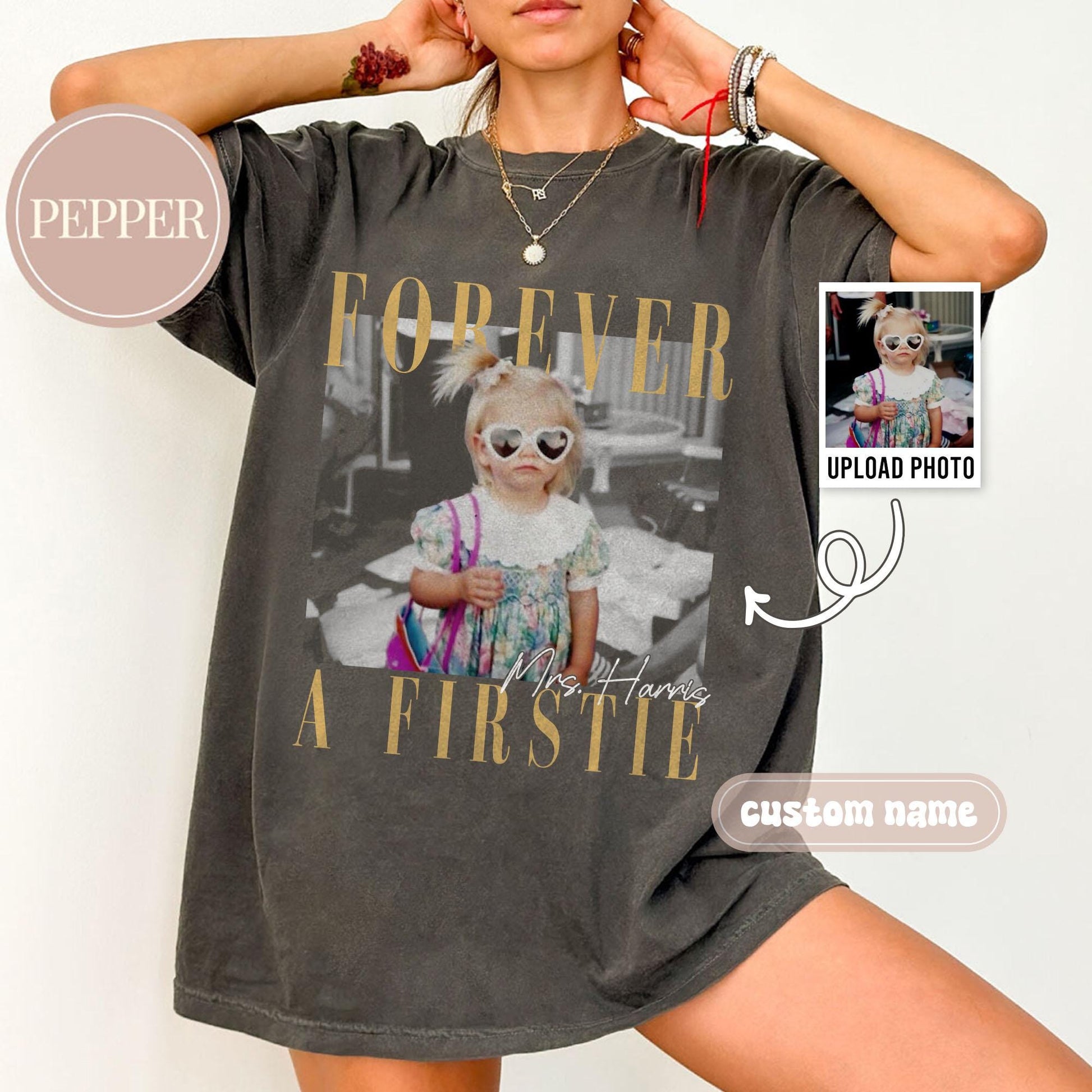 Personalized Forever a Firstie Shirt, Custom Photo First Grade Teacher Tee, 1st Grade Teacher Gift