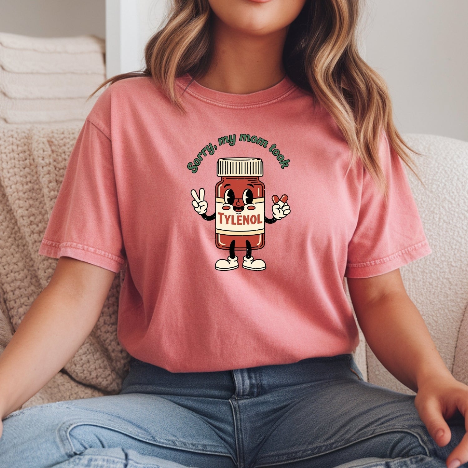 Please Be Patient My Mom Took Pain Relievers T-Shirt – Dark Humor Meme Tee