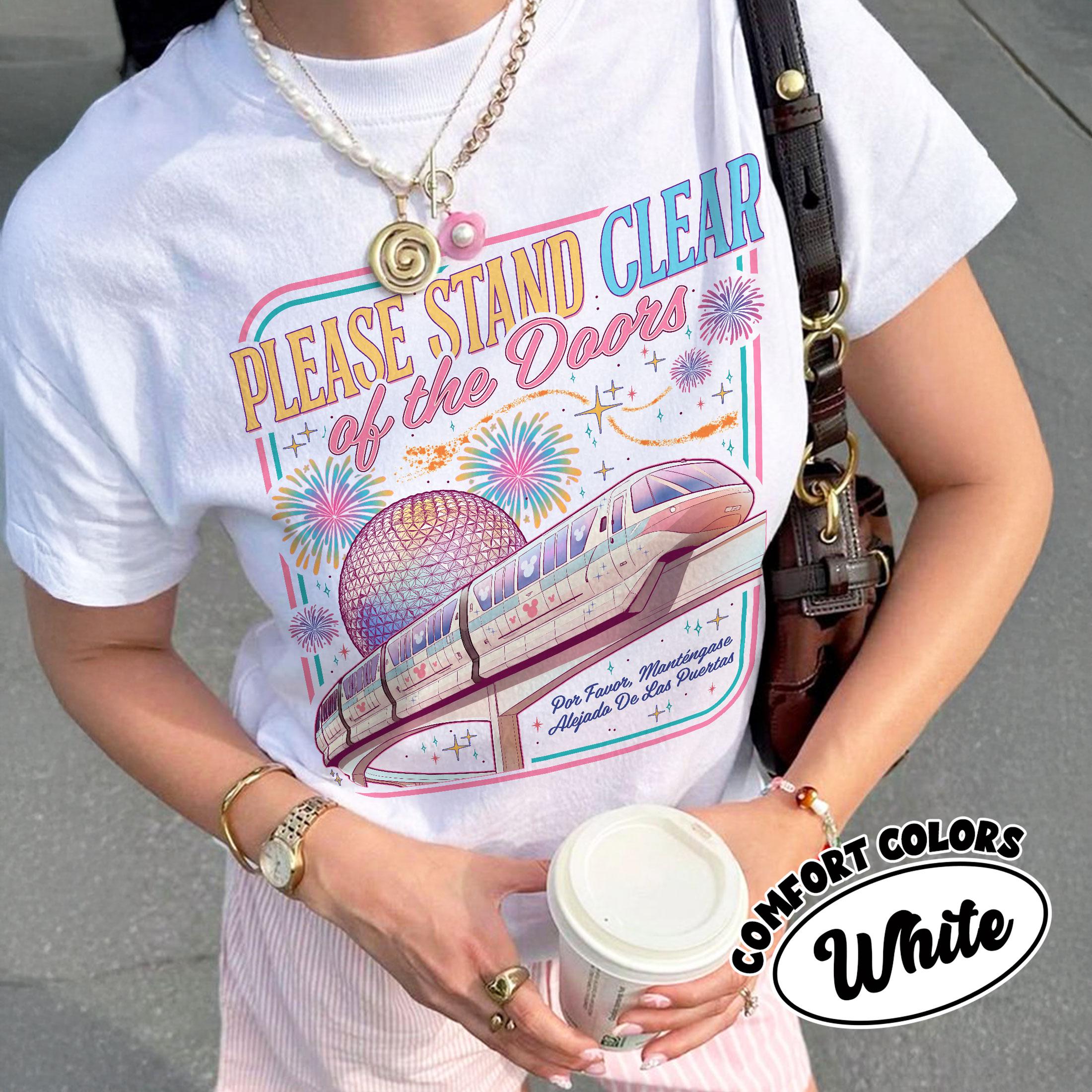 Please Stand Clear Of The Doors Shirt – Magic Monorail Tee – Family Trip Vacation Shirt