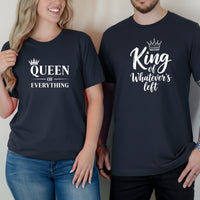 Queen Of Everything King Of Whatever's Left Funny Matching T-Shirts For Couples