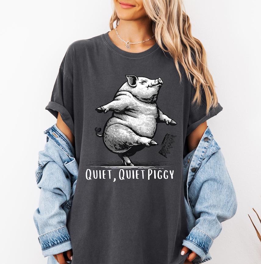 Quiet Piggy T-Shirt – Funny Dancing Pig Satirical Political Graphic Tee