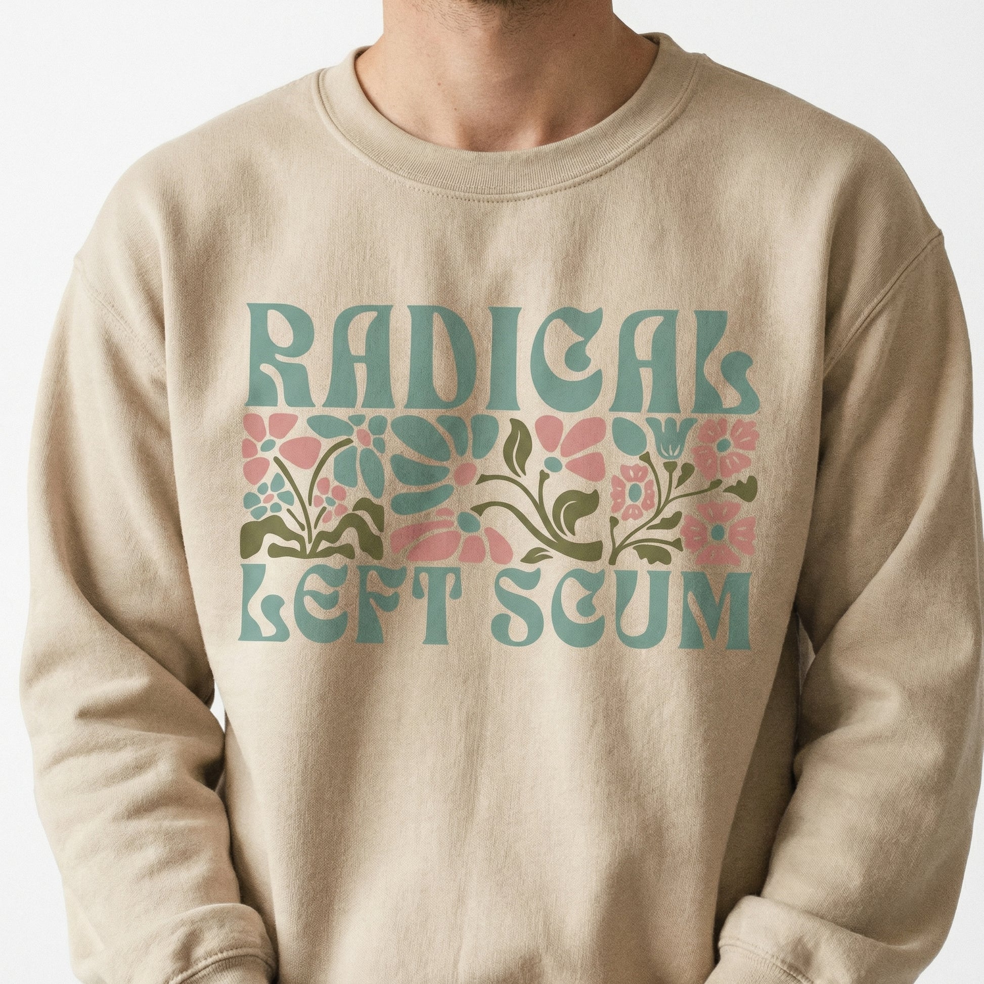 Radical Left Scum Graphic T-Shirt - Boho Floral Feminist Statement Tee