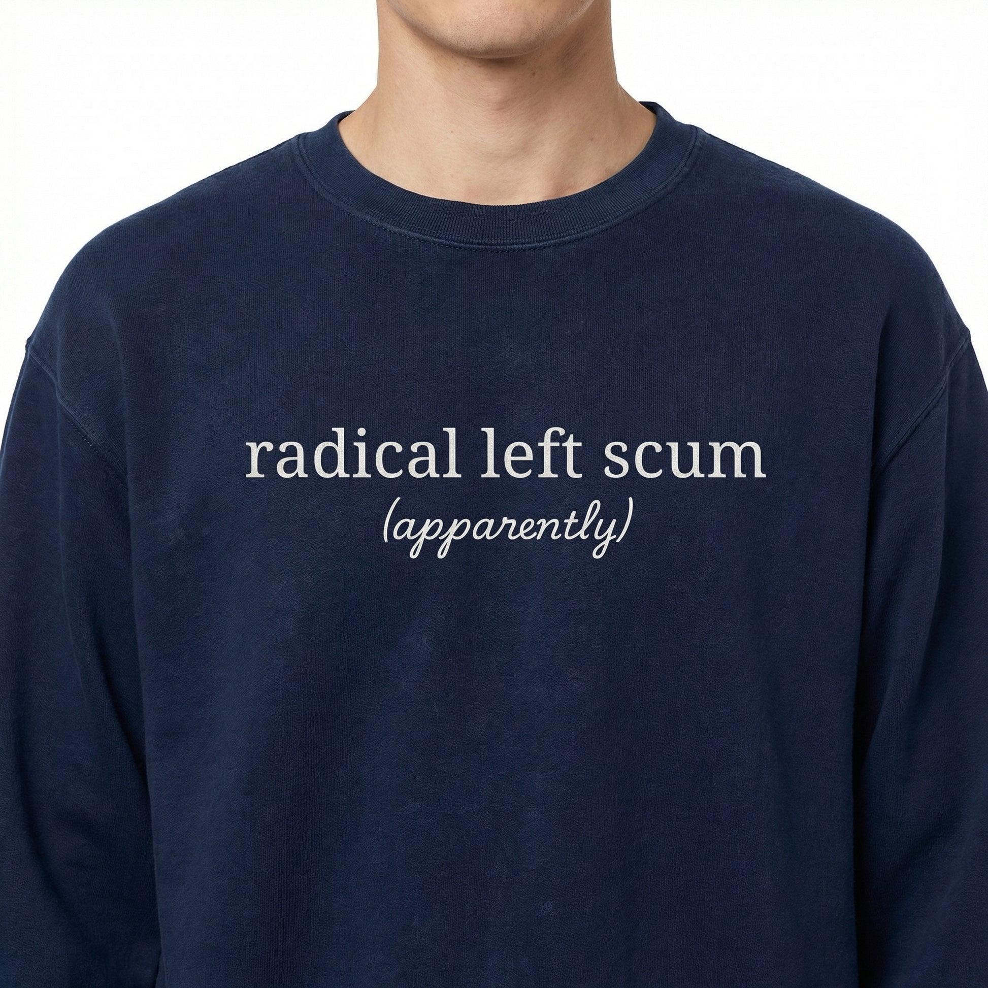 Radical Left Scum Graphic T-Shirt - Political Satire Humor Tee