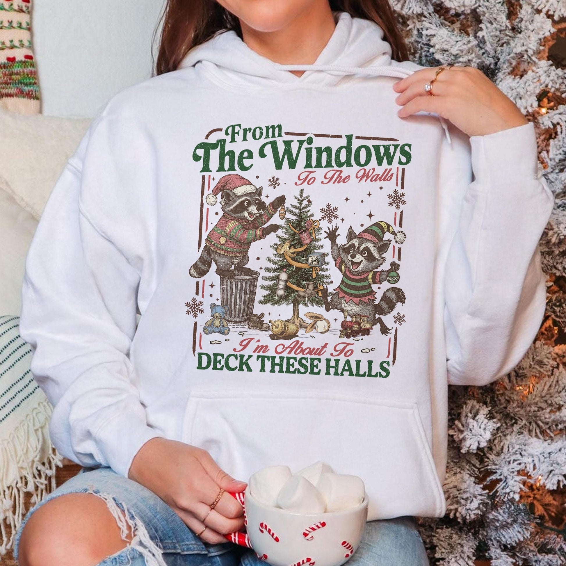 Retro From the Windows to the Walls I’m About to Deck These Halls Sweatshirt – Funny Raccoon Christmas Sweater