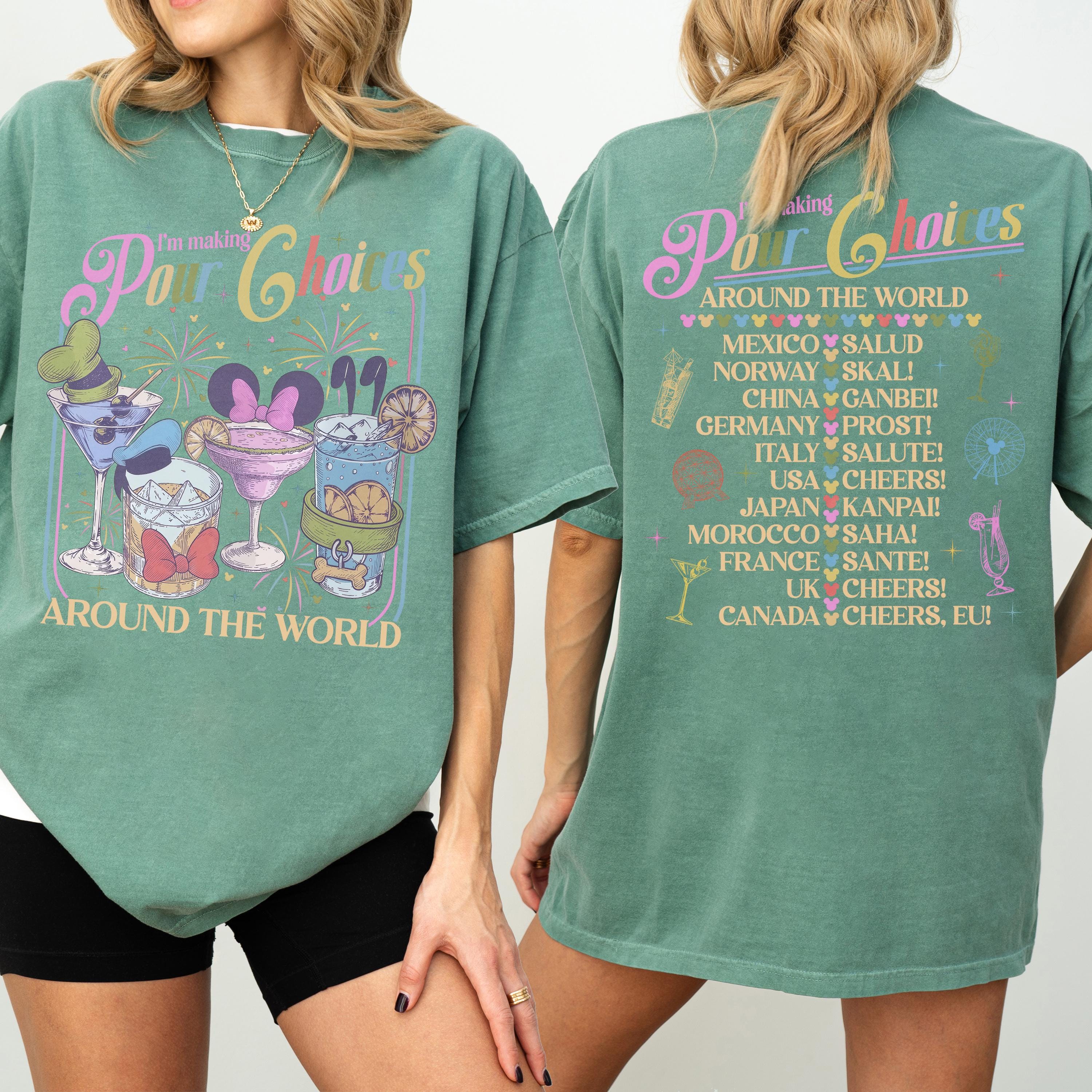 Retro I'm Making Pour Choices Around The World Shirt – Disney Epcot Drinking World Tour Tee