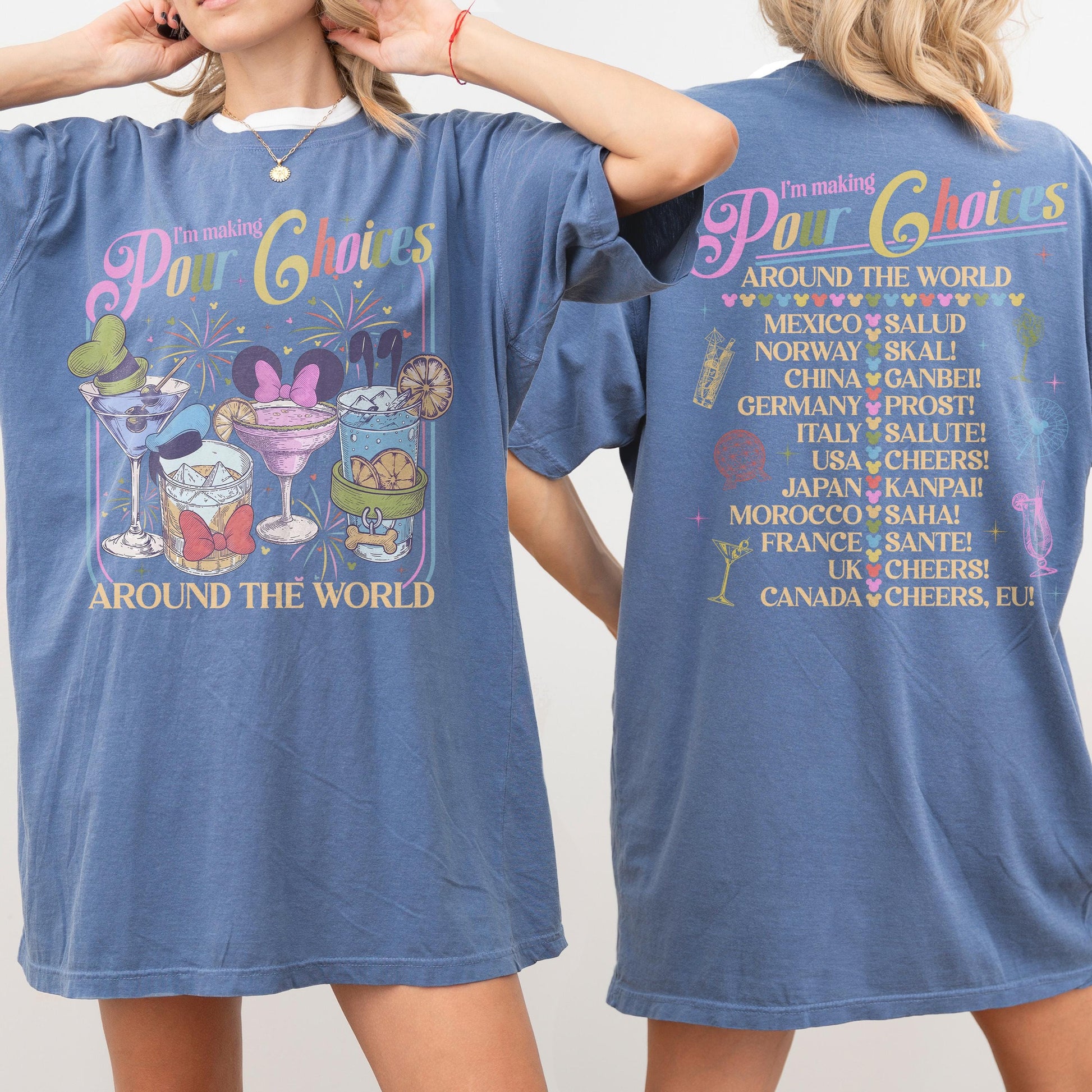 Retro I'm Making Pour Choices Around The World Shirt – Disney Epcot Drinking World Tour Tee