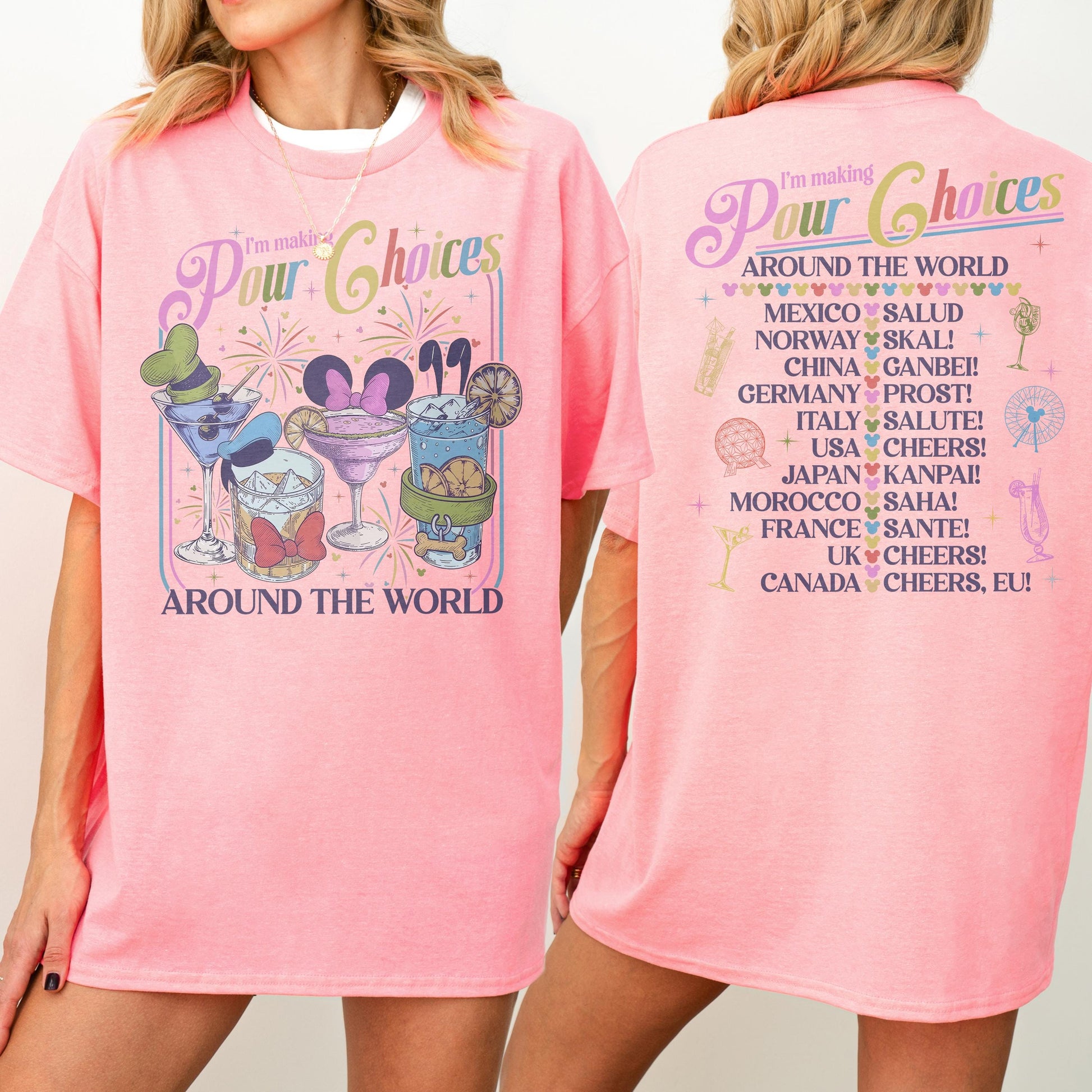 Retro I'm Making Pour Choices Around The World Shirt – Disney Epcot Drinking World Tour Tee