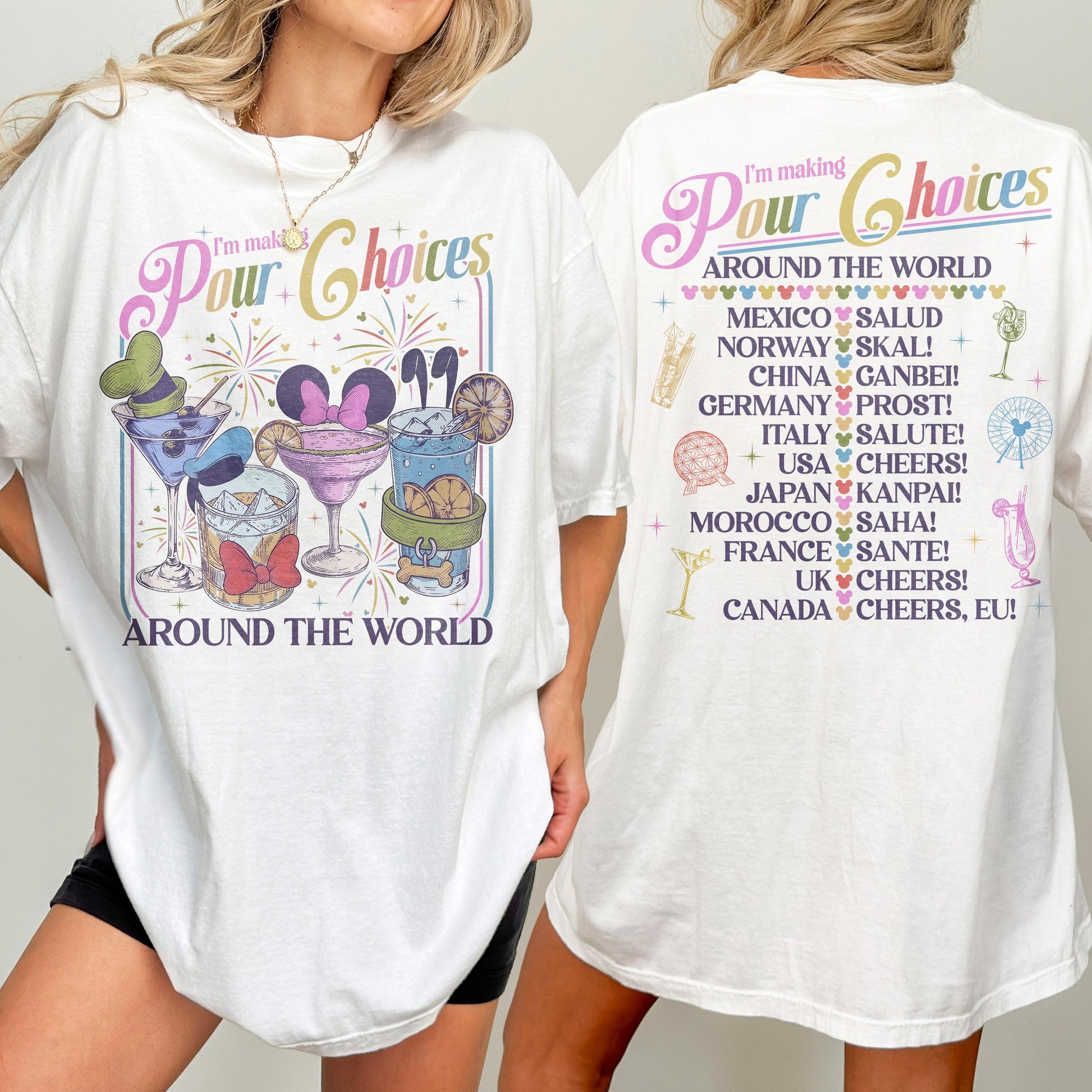 Retro I'm Making Pour Choices Around The World Shirt – Disney Epcot Drinking World Tour Tee