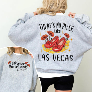 Retro Off to See the Wizard Sweatshirt – No Place Like Las Vegas Shirt, Emerald City Inspired Fan Tee