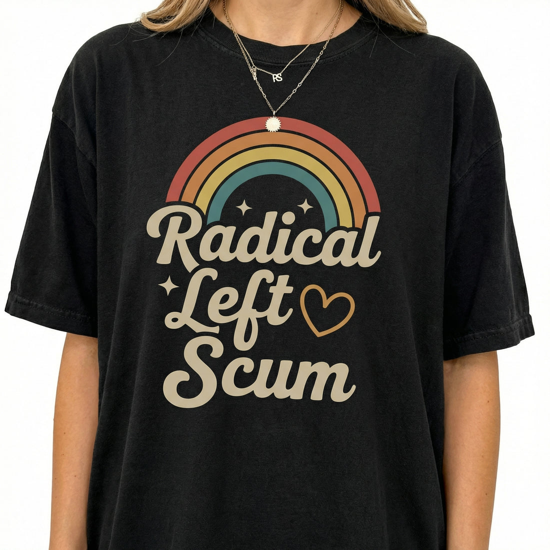 Retro Radical Left Scum Graphic T-Shirt - Leftist Rainbow Statement Tee