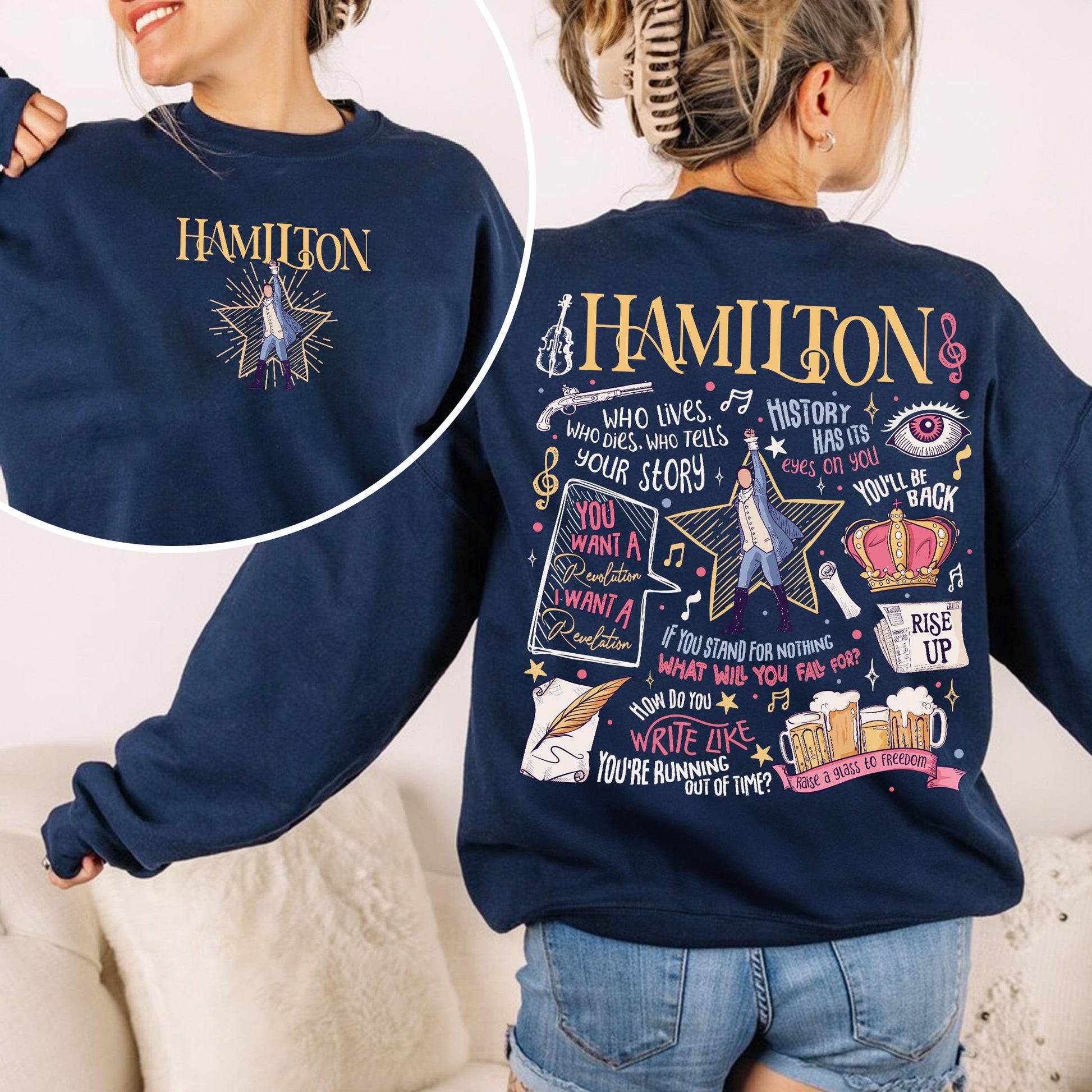 Revolutionary Hamilton Musical Quote Sweatshirt – American History Theater Fan Gift