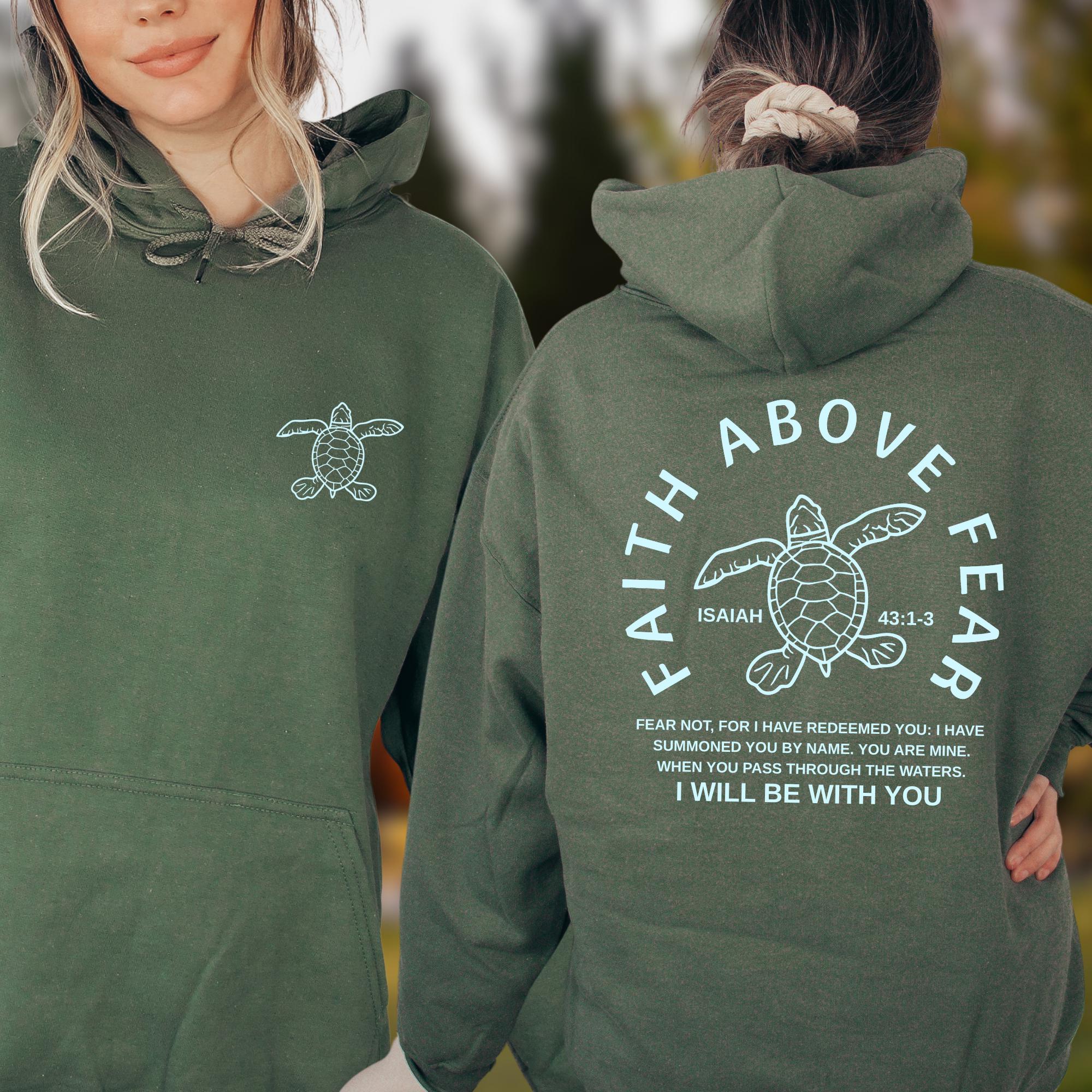Sea Turtle Faith Above Fear Graphic Hoodie - Christian Ocean Animal Top