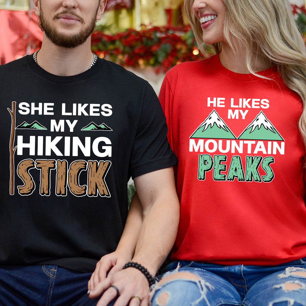She Likes My Hiking Stick He Like My Peaks Matching T-Shirts For Couples