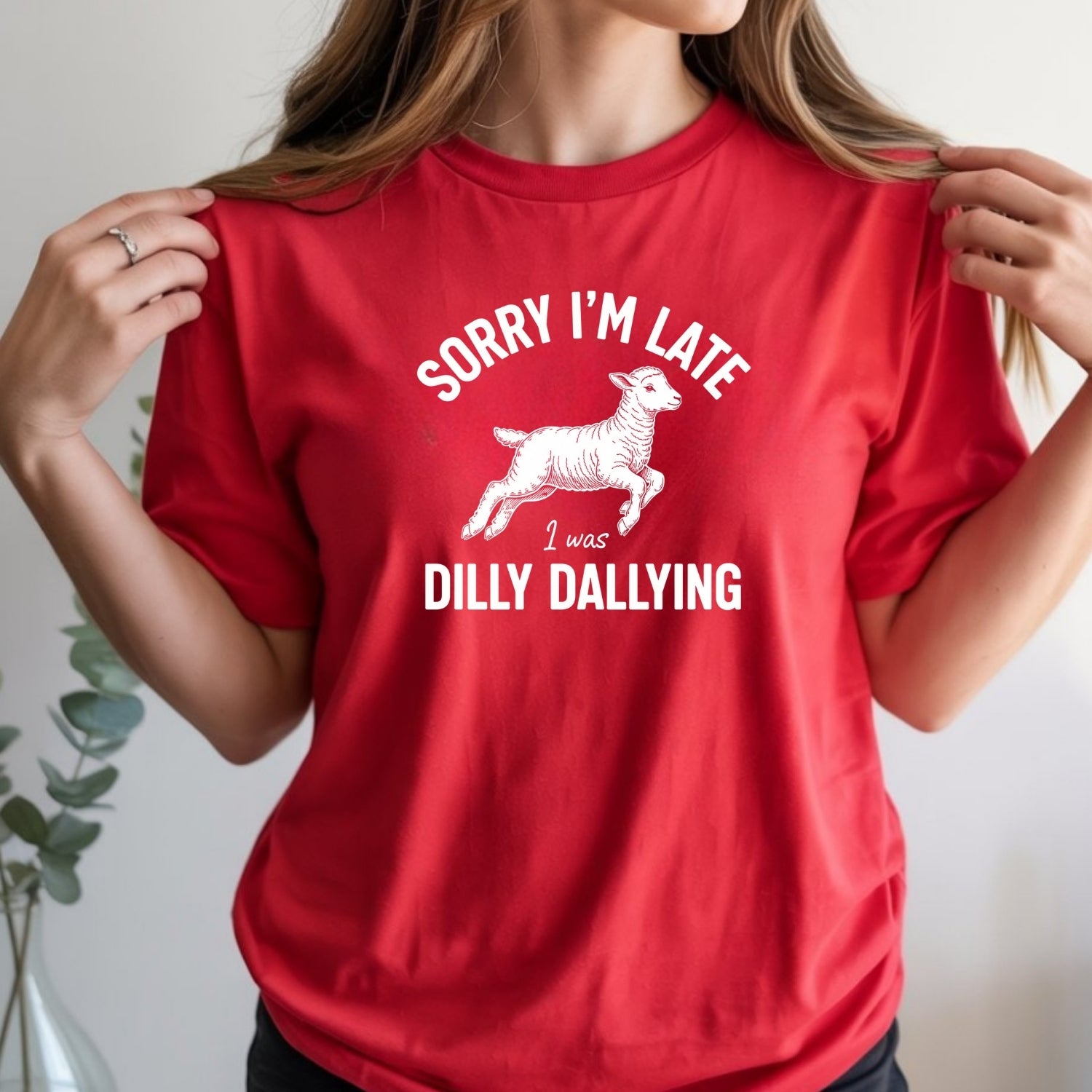 Sorry Dilly Dallying Spirit T-Shirt – Funny Unisex Graphic Tee