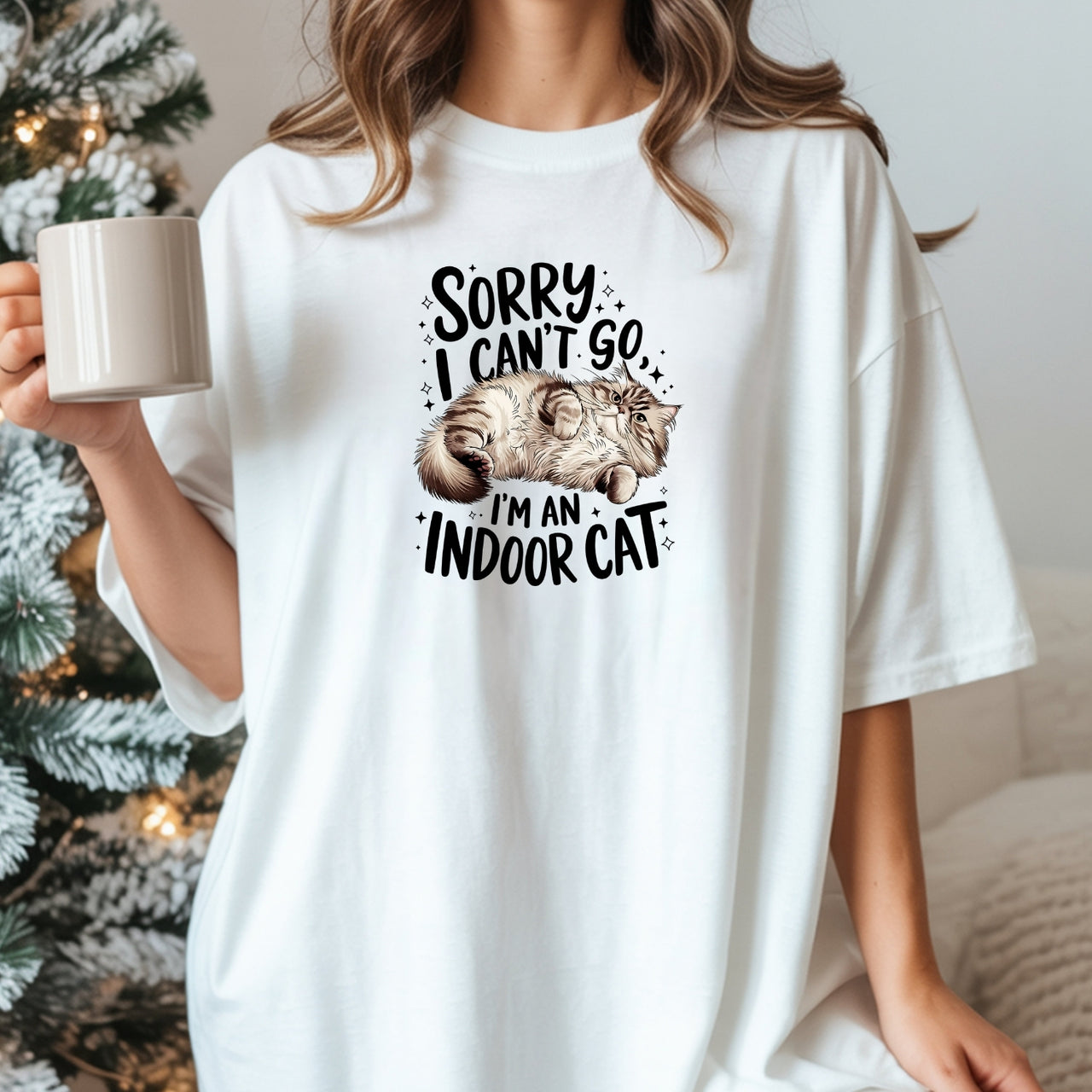 Sorry I Can't Go Indoor Cat T-Shirt - Funny Cat Sarcastic Graphic Tee
