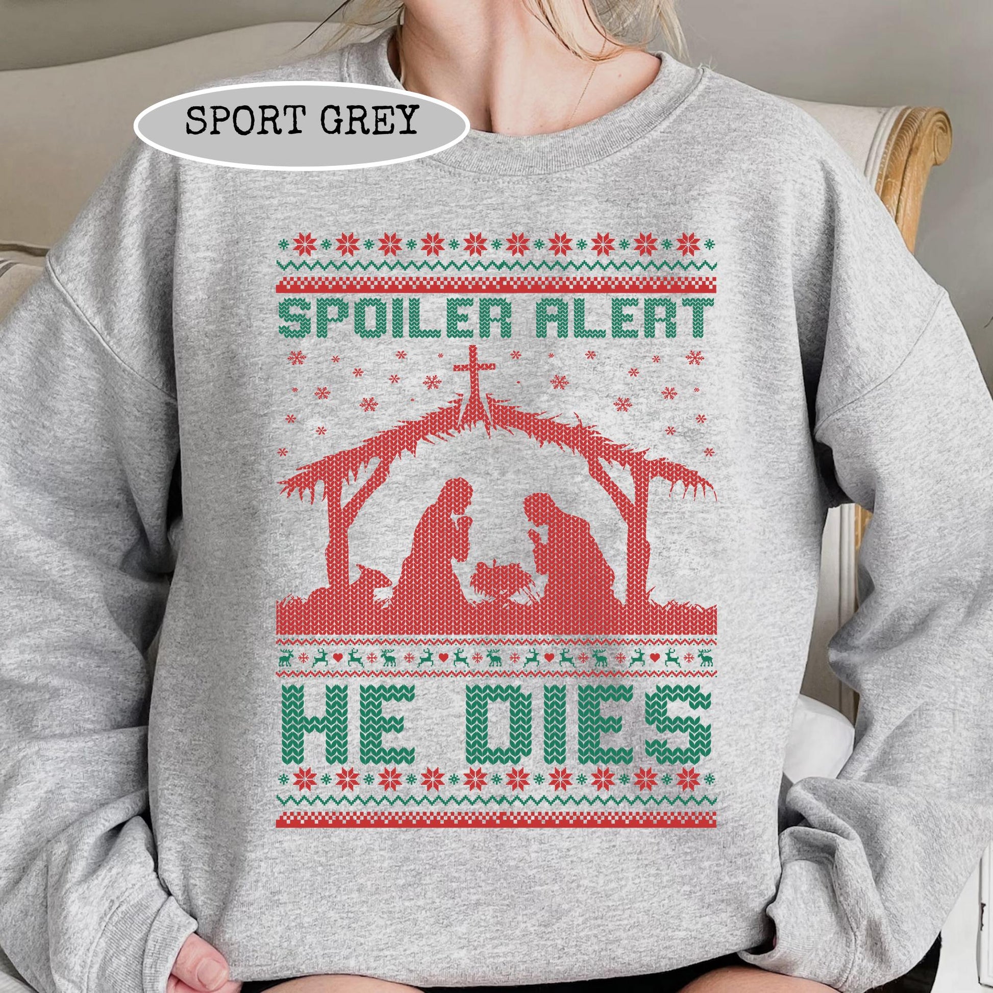 Spoiler Alert He Dies Christmas Hoodie – Funny Nativity Scene Dark Humor Holiday Shirt