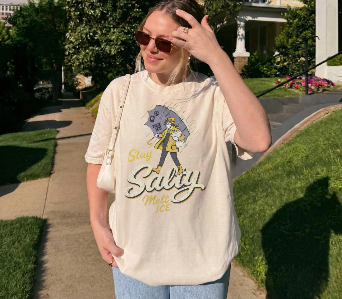 Stay Salty Immigration Rights Graphic T-Shirt – Subtle Protest Political Tee