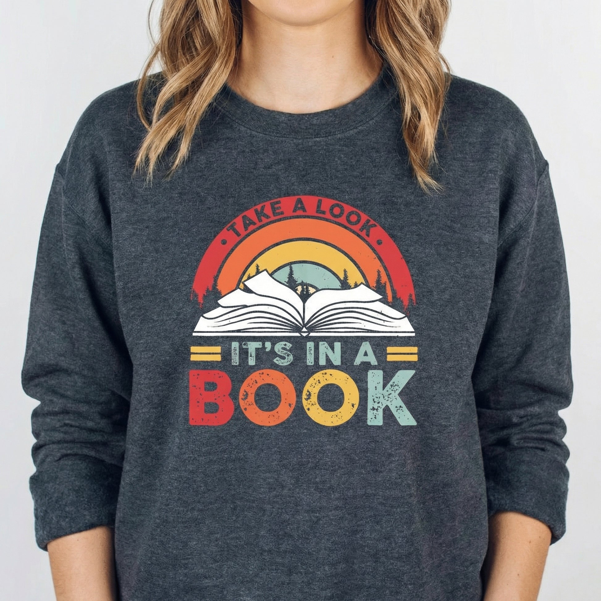 Take a Look It’s in a Book Shirt – Funny Reading Book Lover T-Shirt
