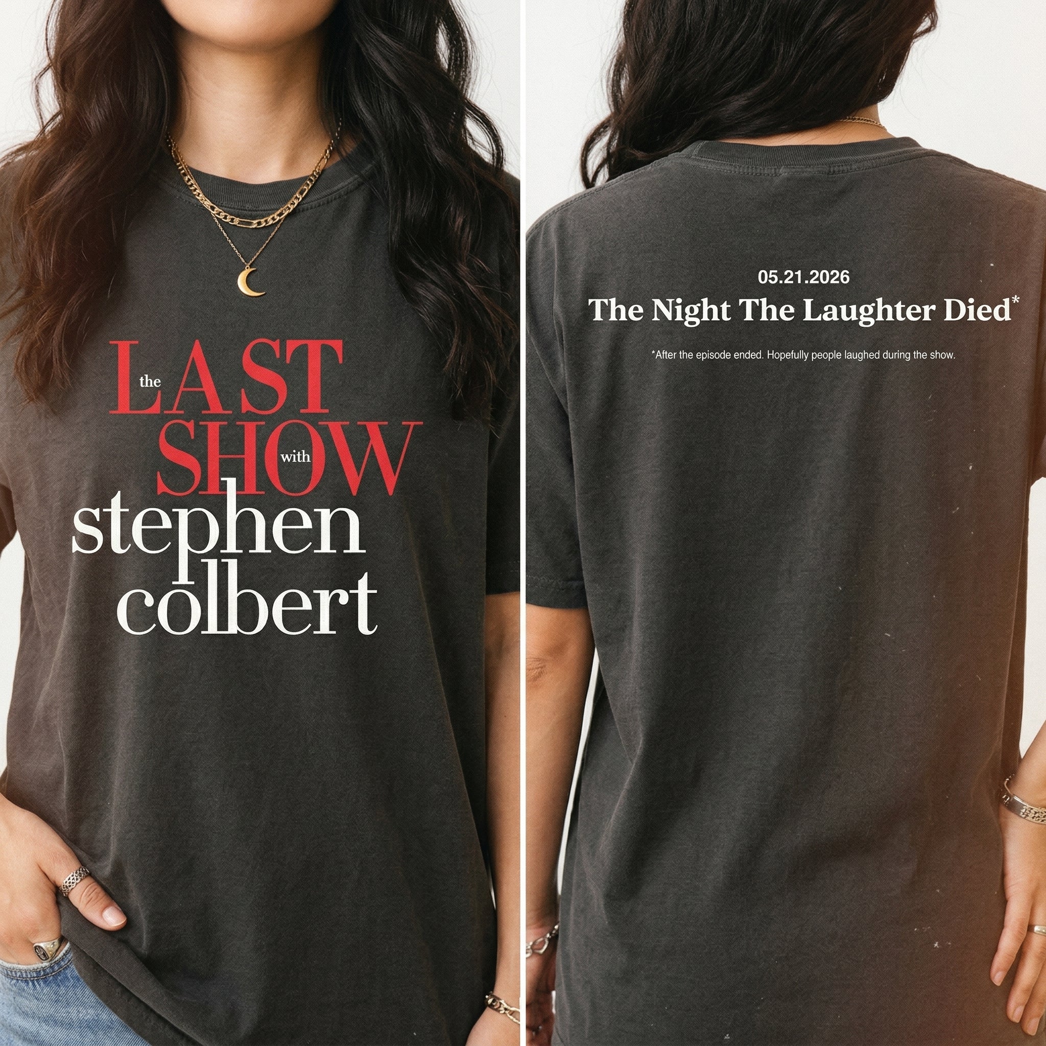 The Last Show 2026 Graphic T-Shirt – Late Night Comedy Fan Tee