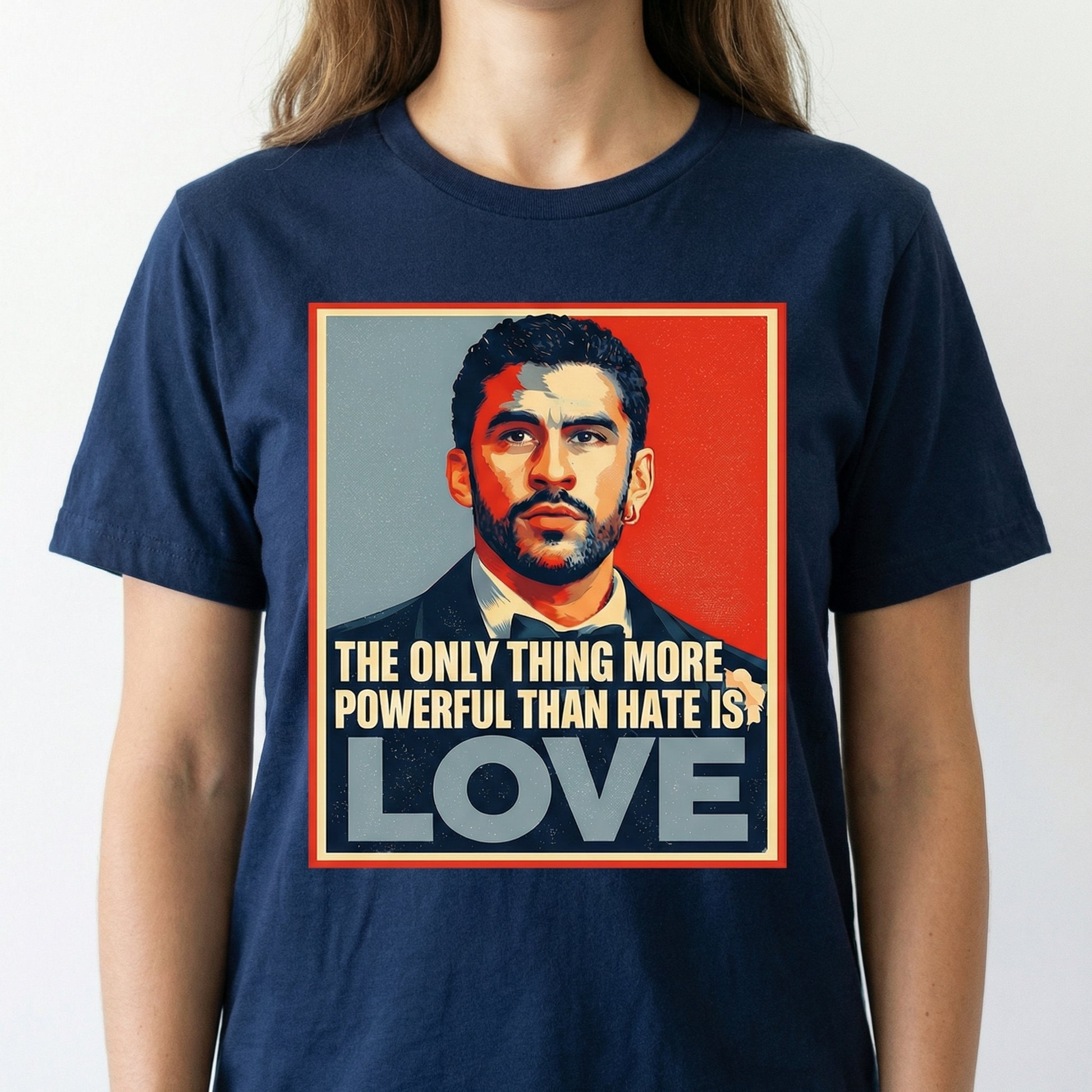 The Only Thing More Powerful Than Hate Is Love T-Shirt – Benito Inspirational Unity Message Tee