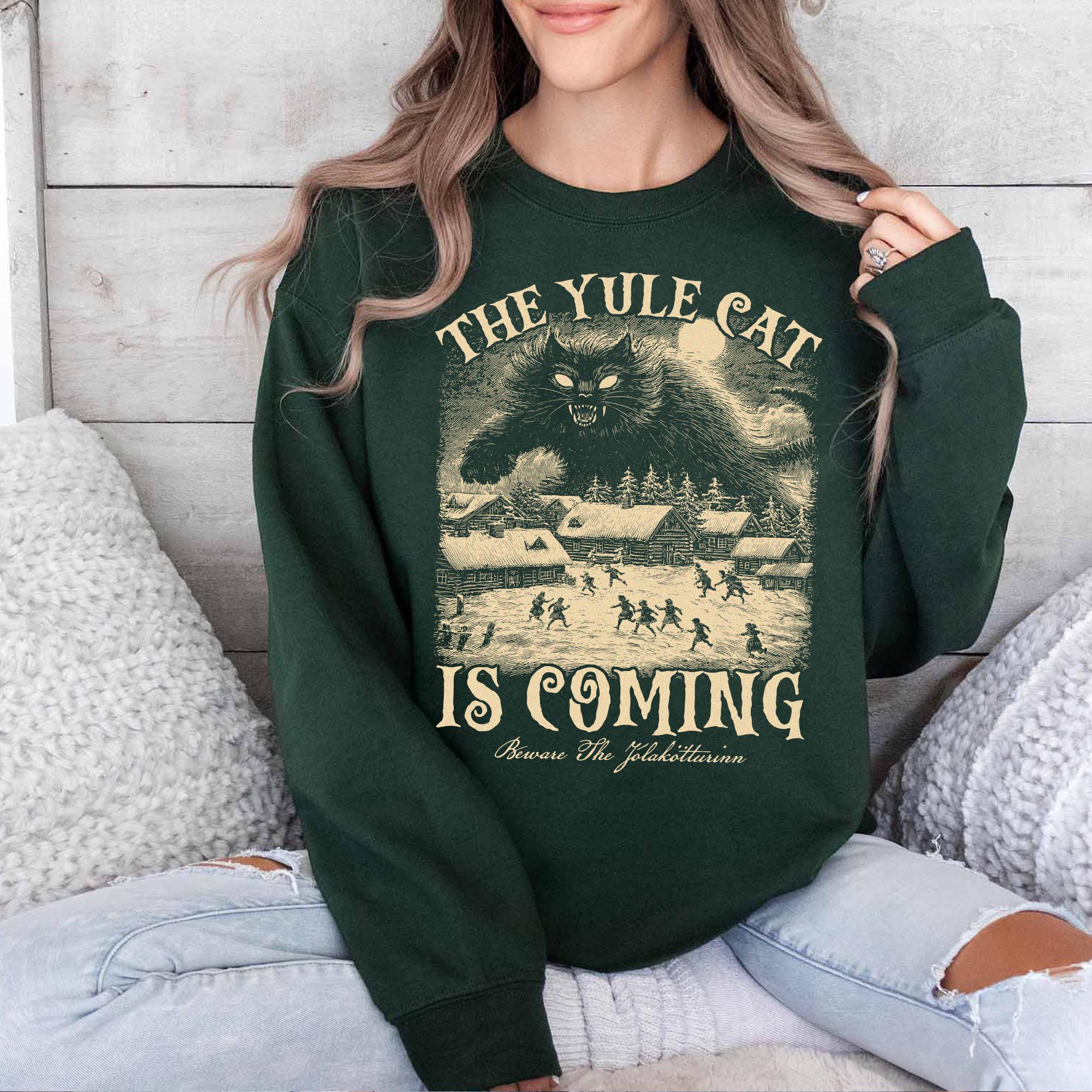 The Yule Cat Is Coming Sweatshirt – Gothic Christmas Pagan Folklore Shirt, Winter Solstice Yule Cat Gift