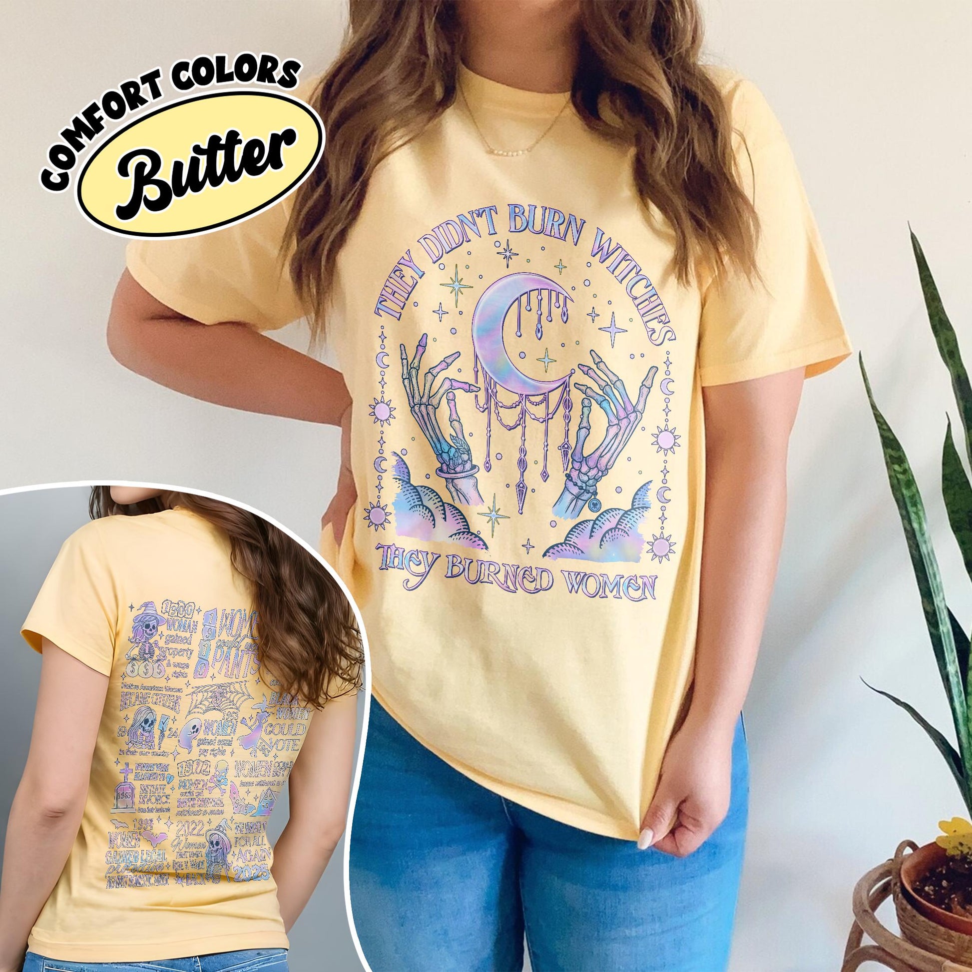 They Didn’t Burn Witches They Burned Women T-Shirt – Feminist Graphic Tee