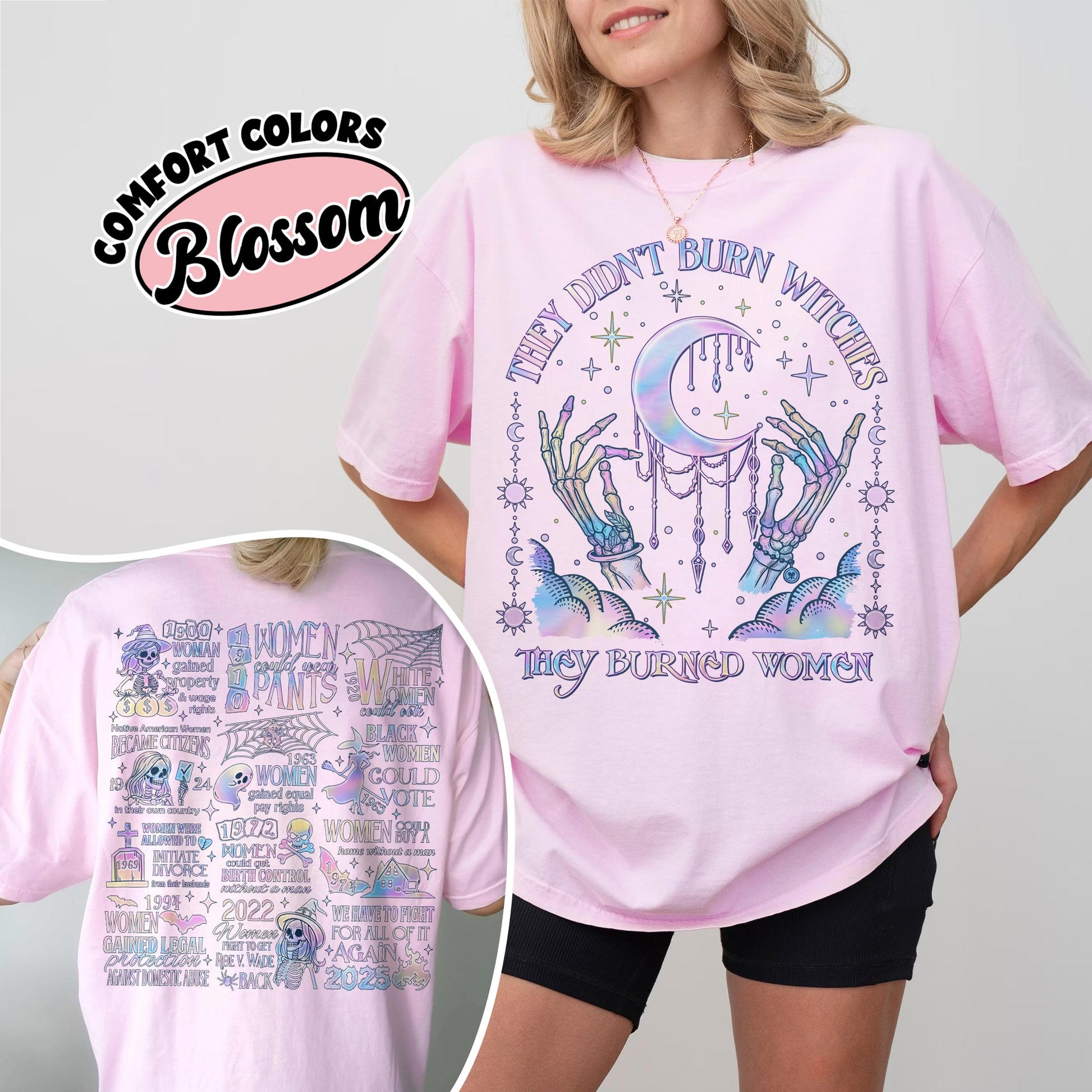 They Didn’t Burn Witches They Burned Women T-Shirt – Feminist Graphic Tee