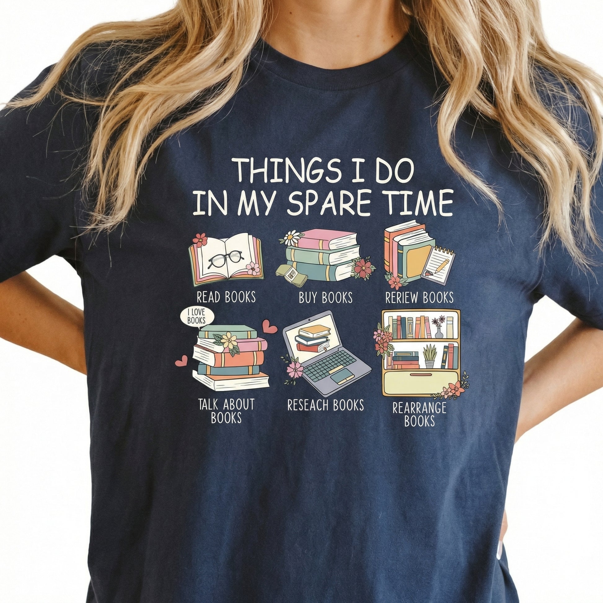Things I Do in My Spare Time Reading Graphic T-Shirt – Funny Book Lover Tee