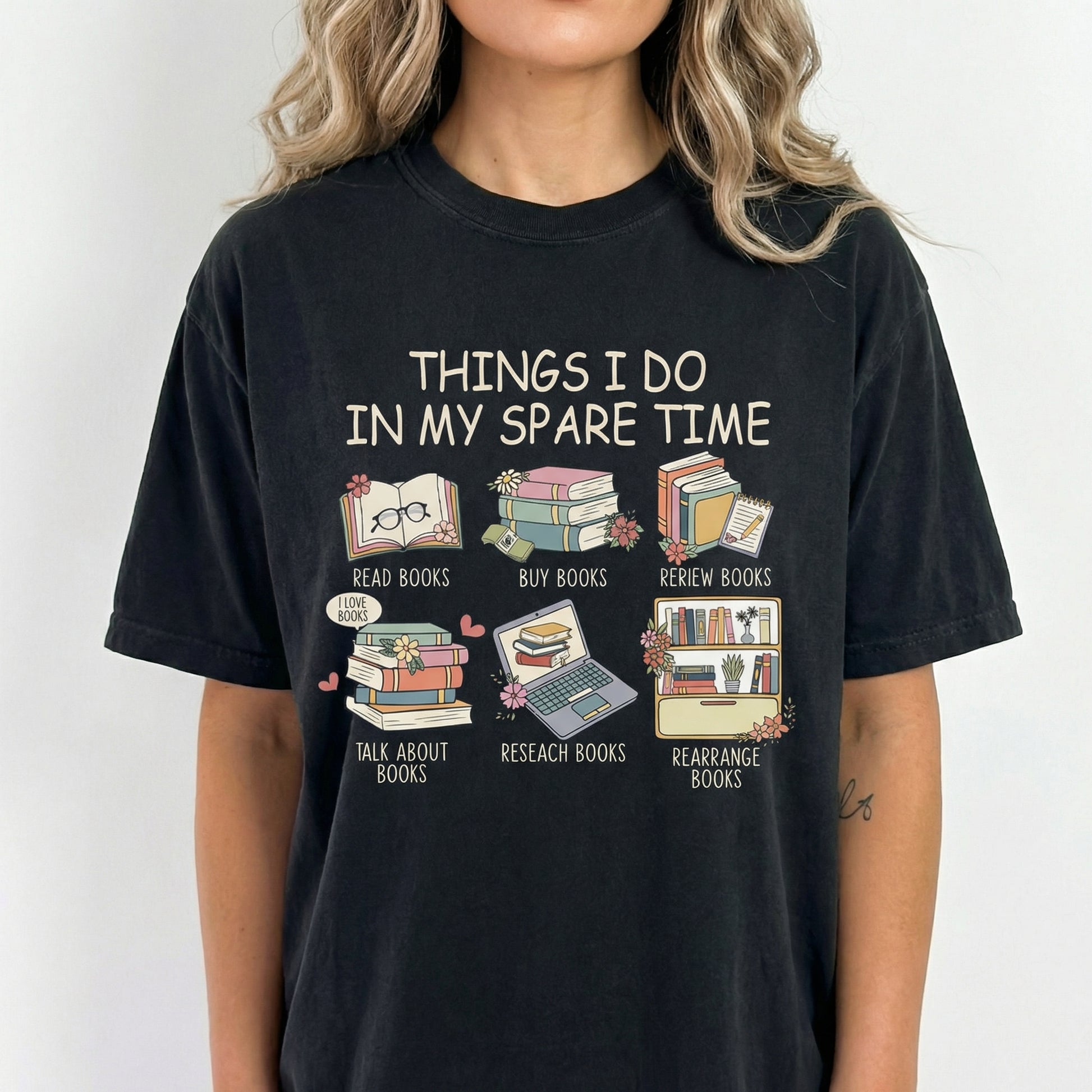 Things I Do in My Spare Time Reading Graphic T-Shirt – Funny Book Lover Tee