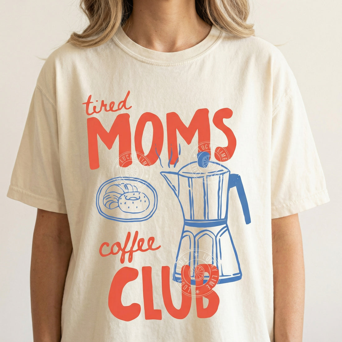 Tired Moms Coffee Club T-Shirt – Trendy Mama Coffee Lover Tee