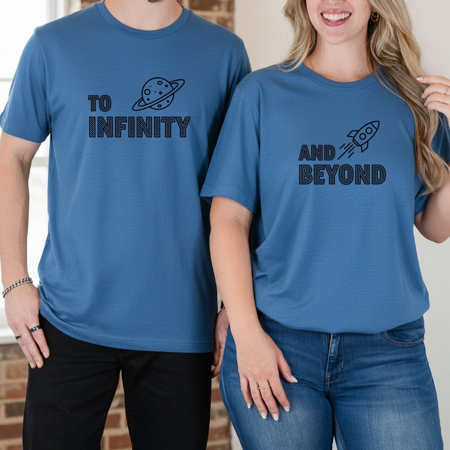To Infinity And Beyond Matching T-Shirts For Couples