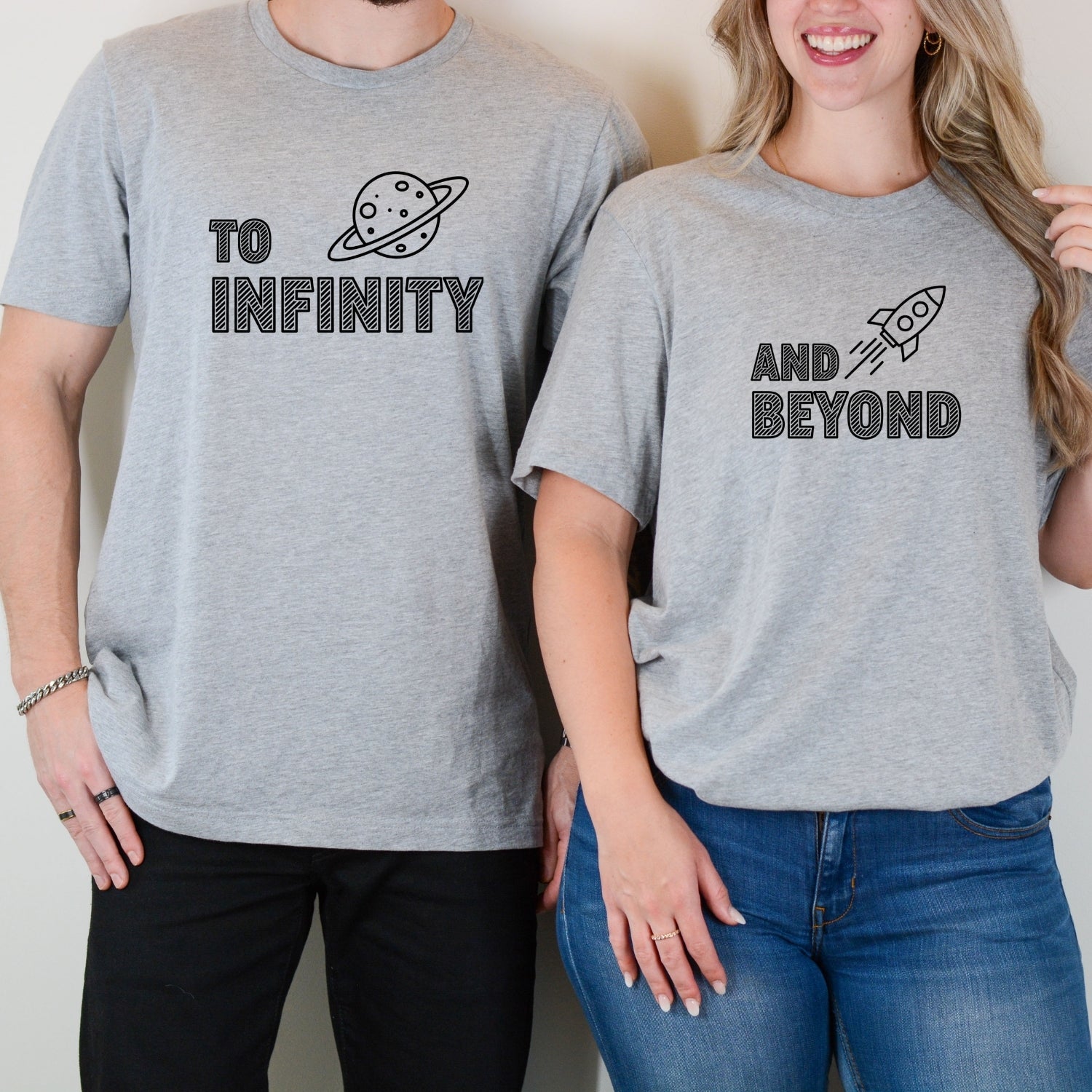 To Infinity And Beyond Matching T-Shirts For Couples