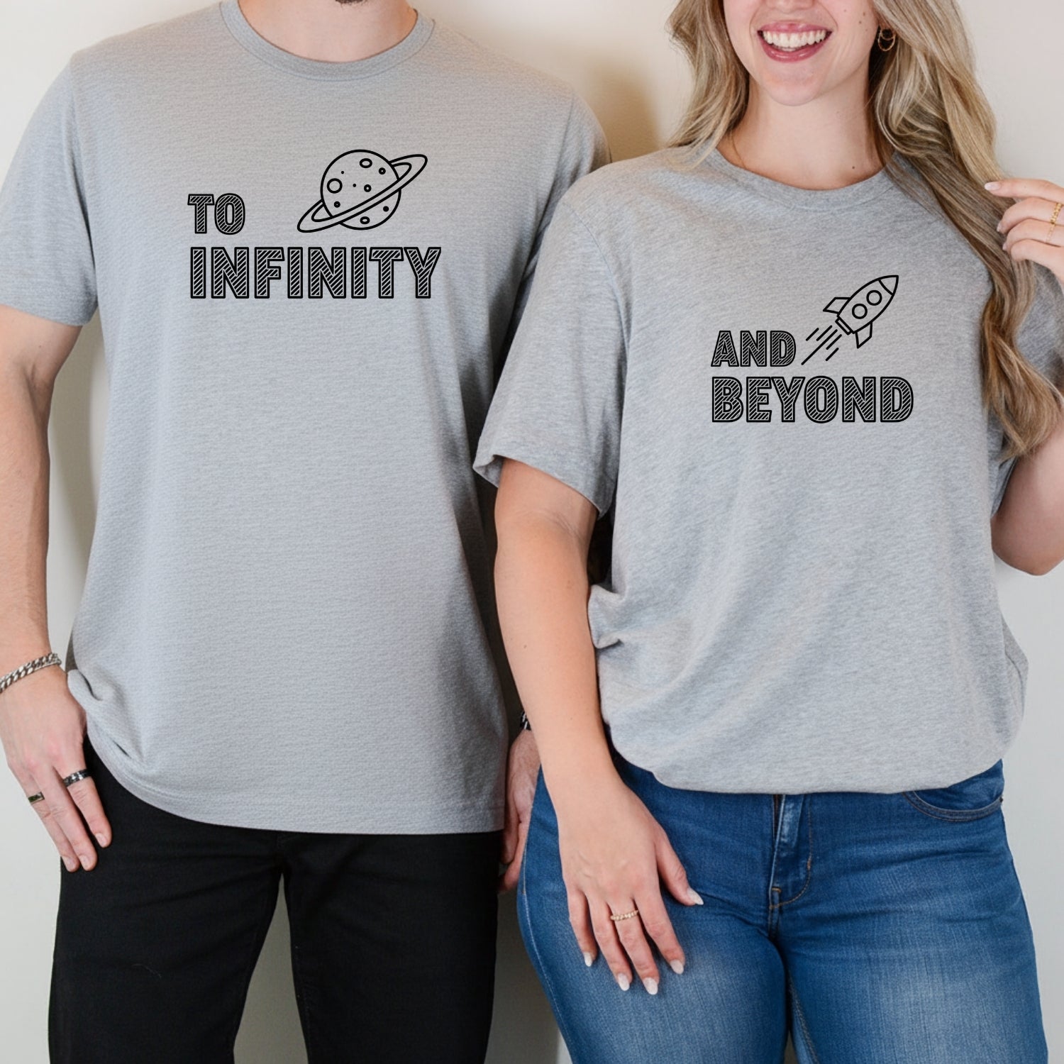 To Infinity And Beyond Matching T-Shirts For Couples