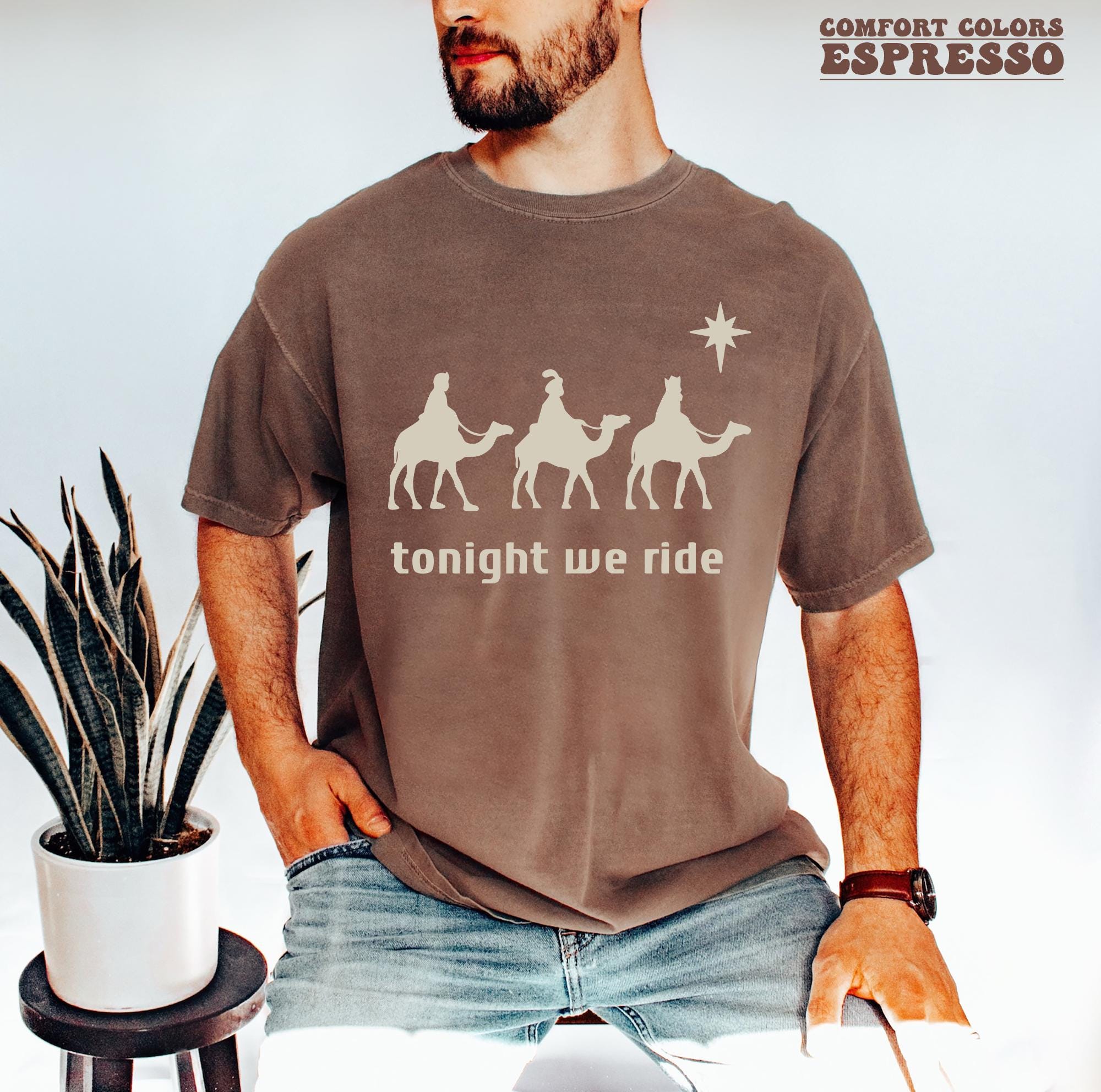 Tonight We Ride Christmas Shirt – Faith Based T-Shirt, Three Wise Men Christian Tee, Religious Christmas Gift