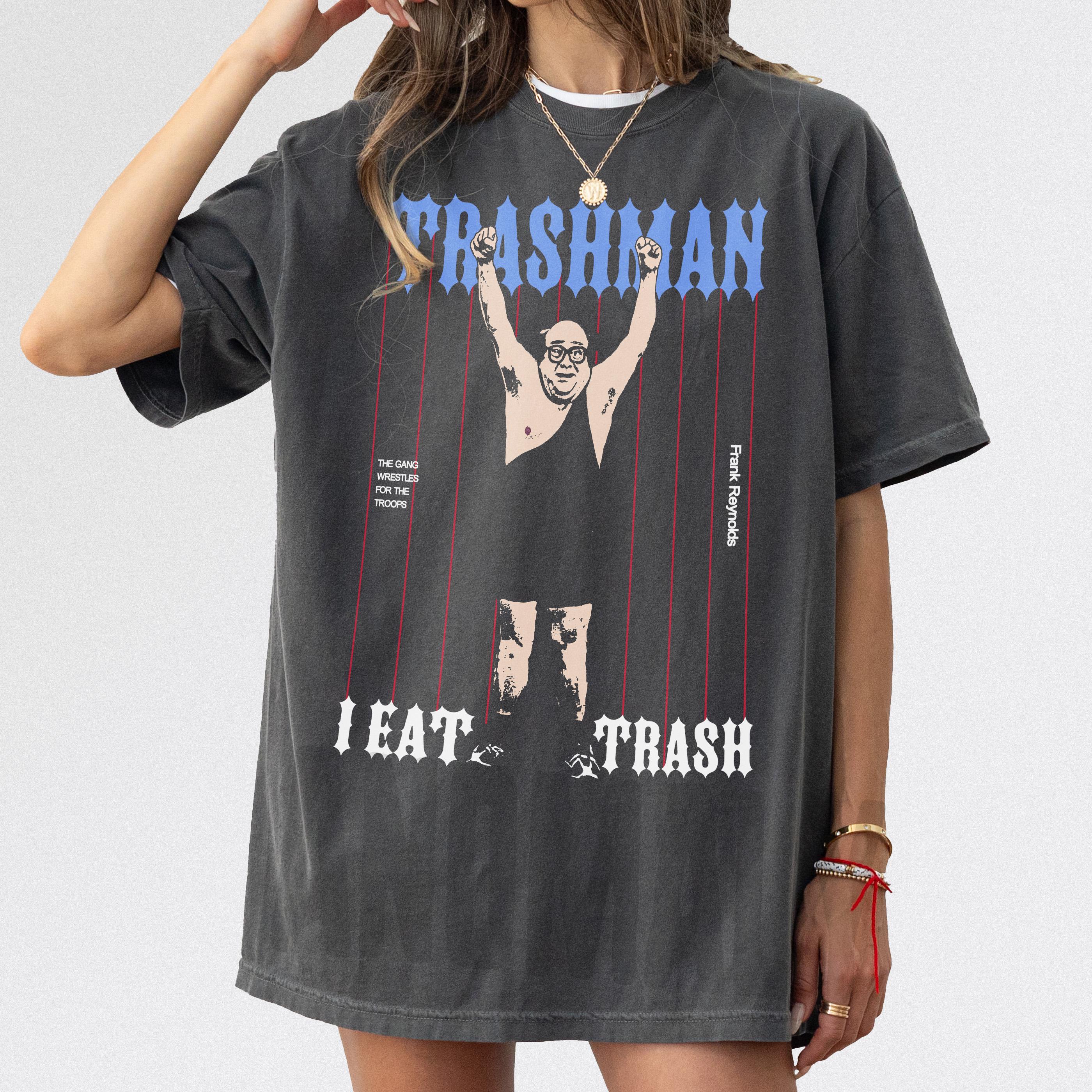 Trash Man Frank Reynolds T-Shirt – Always Sunny Inspired Graphic Tee