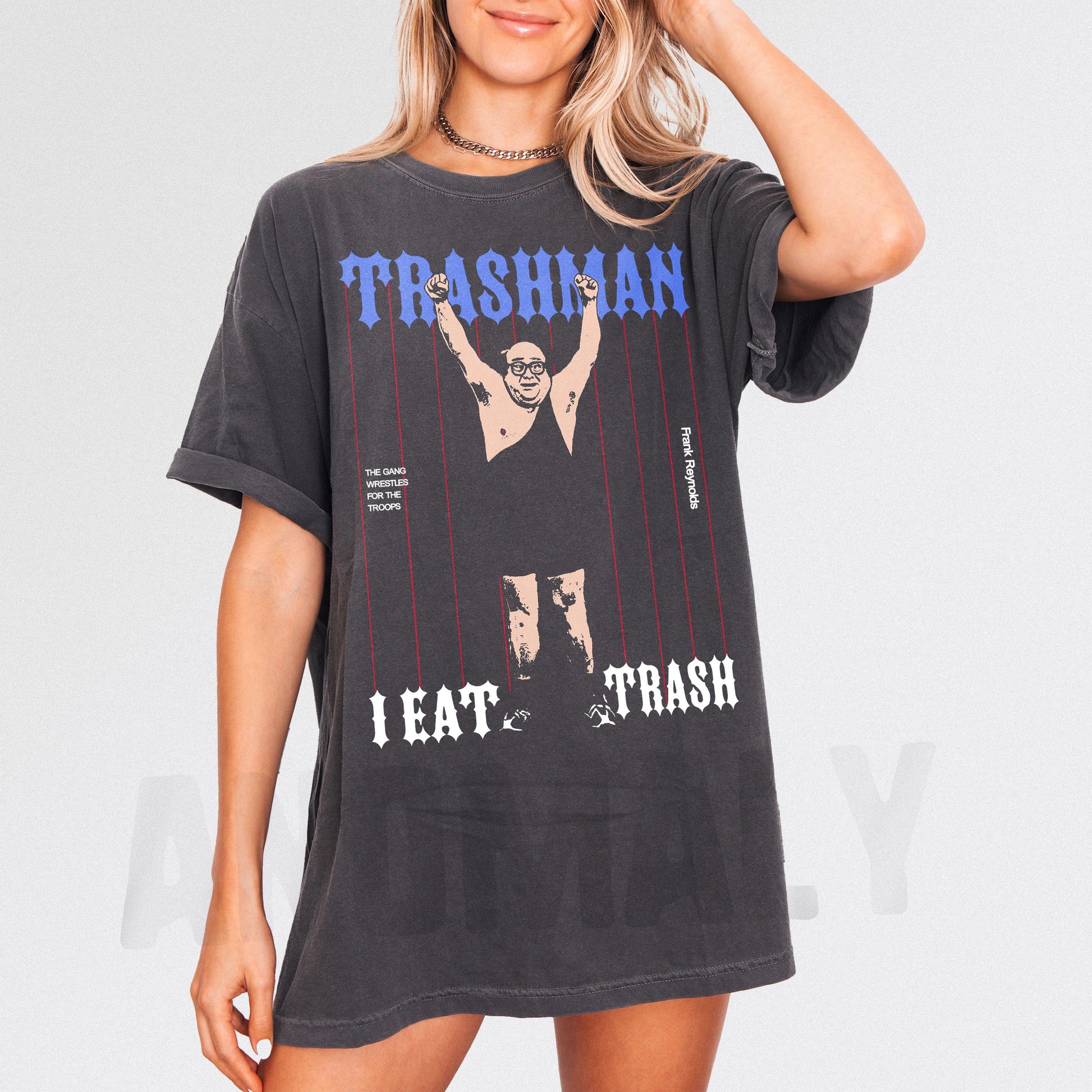 Trash Man Frank Reynolds T-Shirt – Always Sunny Inspired Graphic Tee