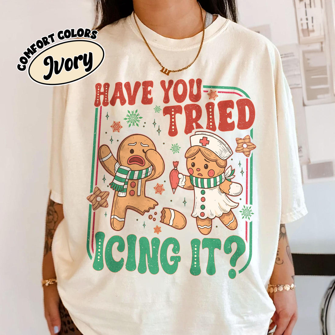 Try Icing It Nurse Christmas Shirt – Funny Nurse Holiday Tee, Gingerbread Nurse Gift