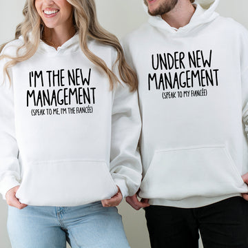 Under New Management Engagement Matching Hoodies For Couples