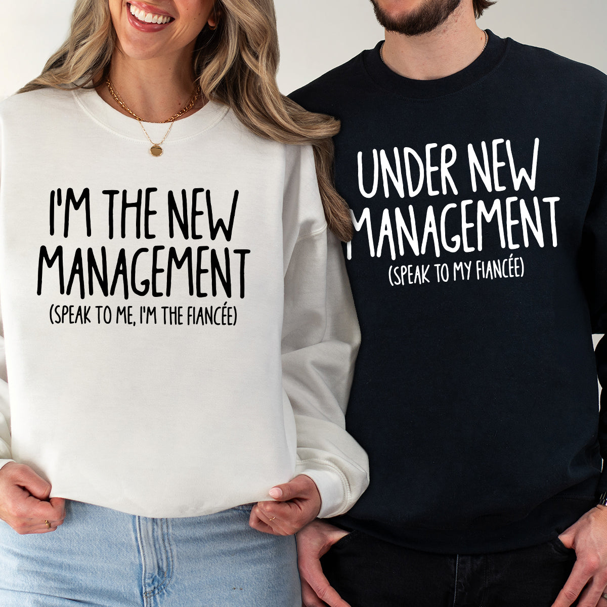 Under New Management Engagement Matching Hoodies For Couples